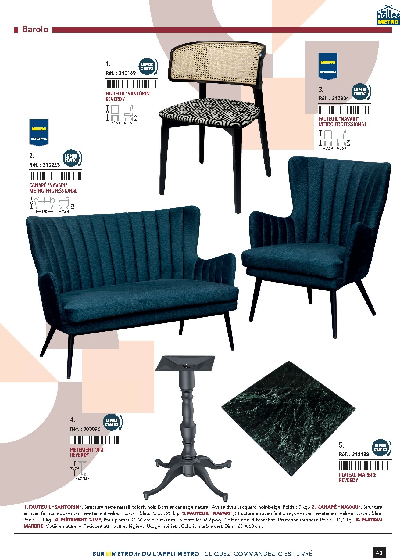 metro - Catalogue Metro - #Terrasse&salle valable du 28/01 au 31/12 - page: 43