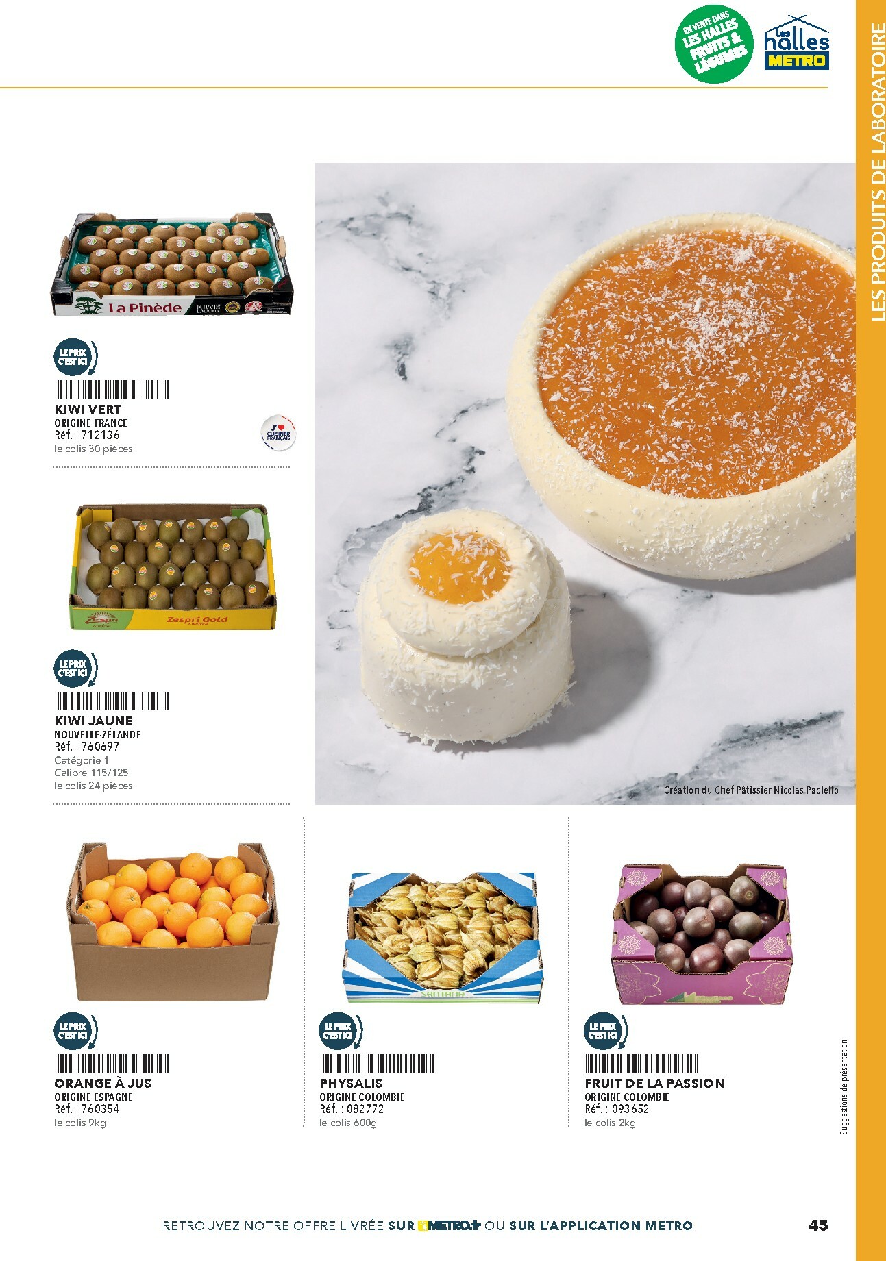 metro - Catalogue Metro - #Boulanger Pâtissiers valable du 07/02/2026 au 31/12/2026 - page: 45