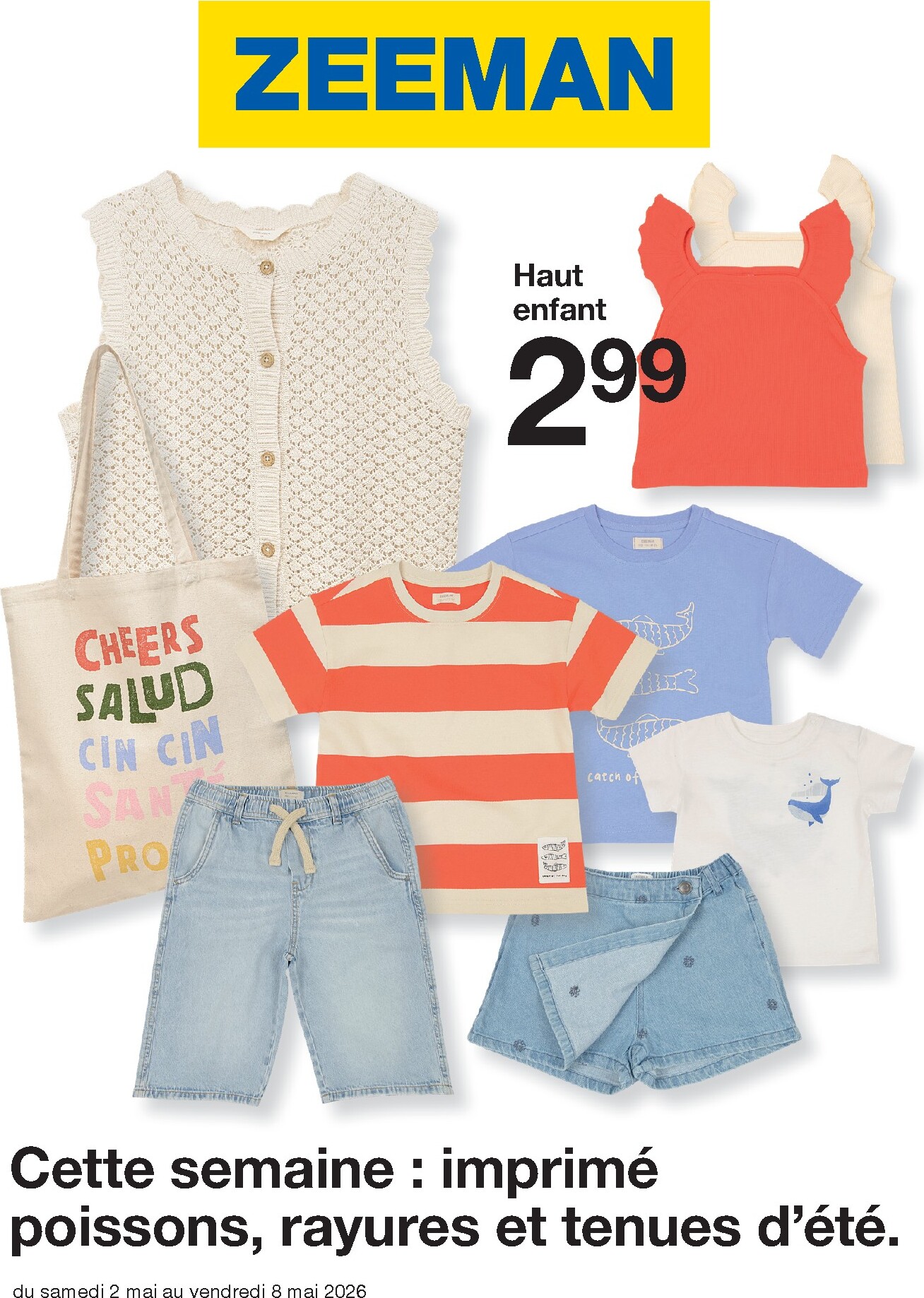 zeeman - Current Zeeman leaflet valid from du samedi 02/05/2026 to du vendredi 08/05/2026