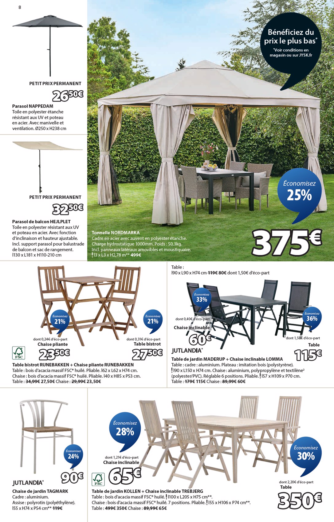 jysk - Catalogue JYSK - Offres exceptionnelles valable du 17/06 au 21/07 - page: 8
