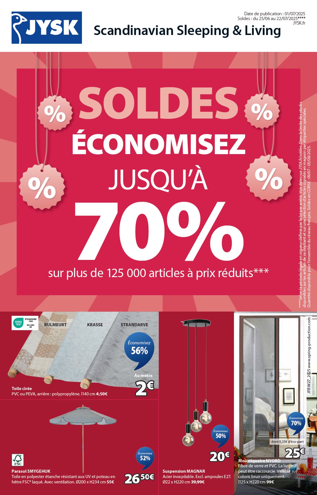 jysk - Catalogue JYSK - Offres exceptionnelles valable du 25/06 au 22/07