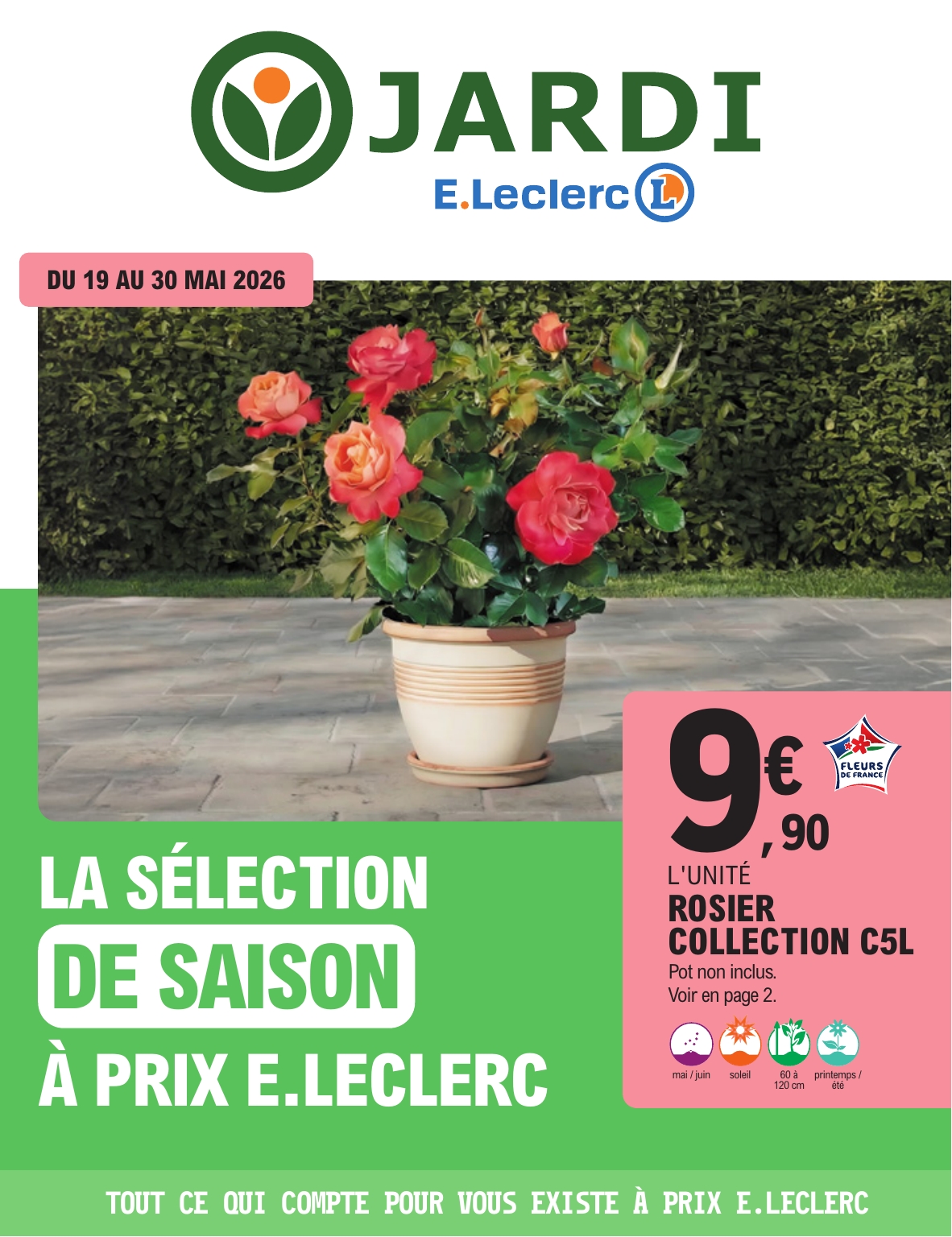e-leclerc - Flyer E.Leclerc - Jardi pour la semaine prochaine du du mardi 19/05/2026 au du samedi 30/05/2026