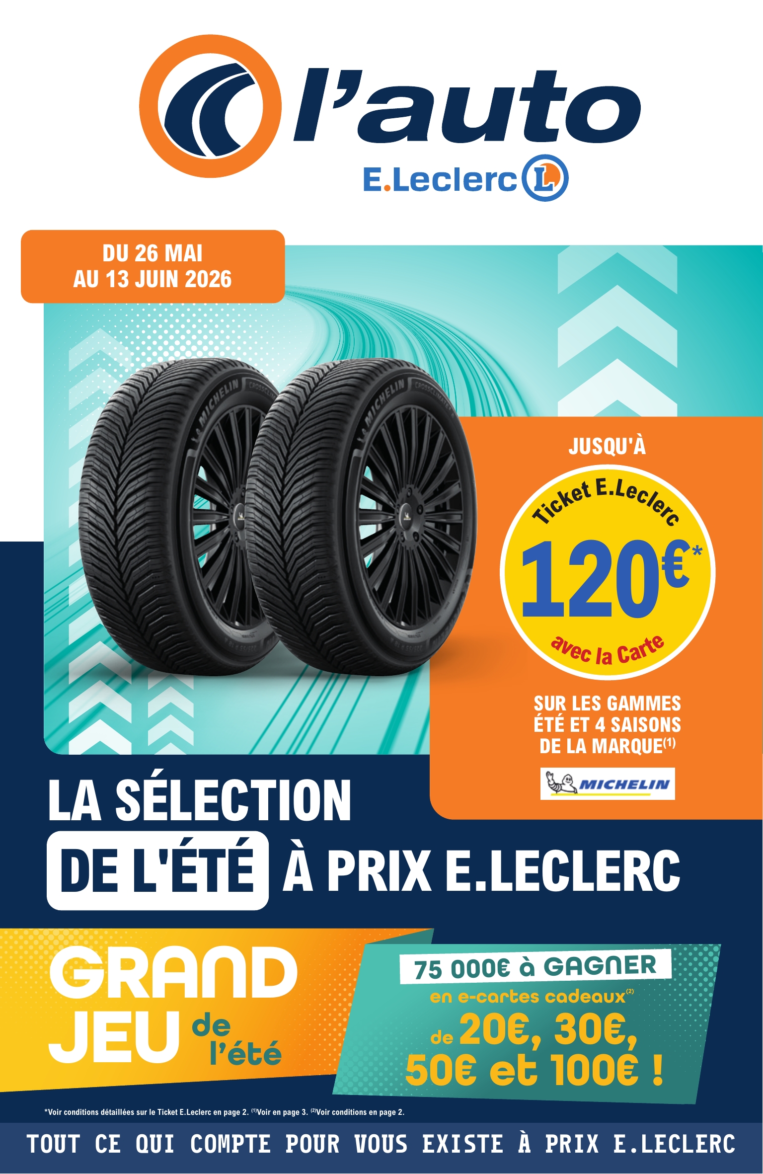 e-leclerc - Flyer E.Leclerc - L'auto pour la semaine prochaine du du mardi 26/05/2026 au du samedi 13/06/2026