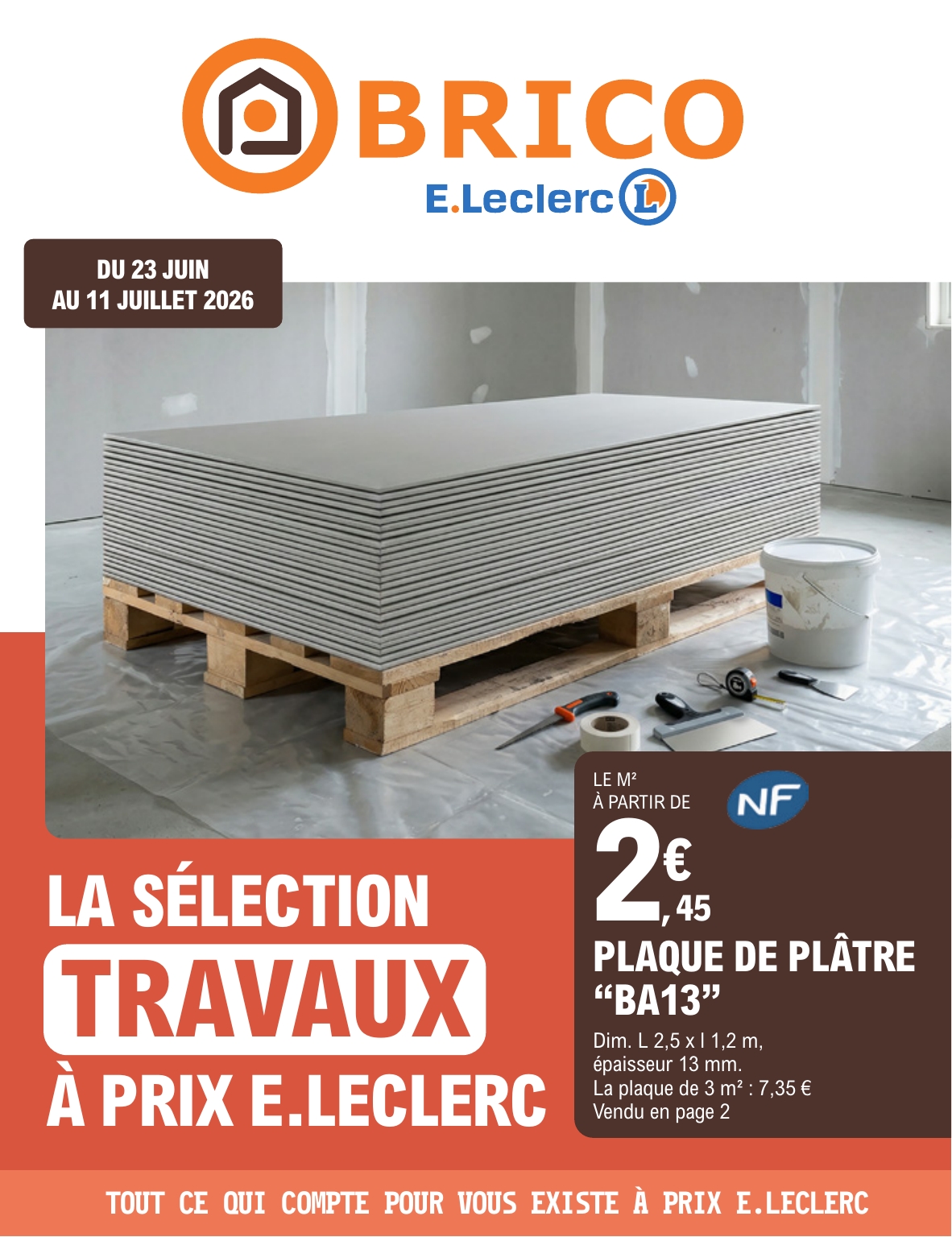 e-leclerc - Flyer E.Leclerc - Brico pour la semaine prochaine du du mardi 23/06/2026 au du samedi 11/07/2026