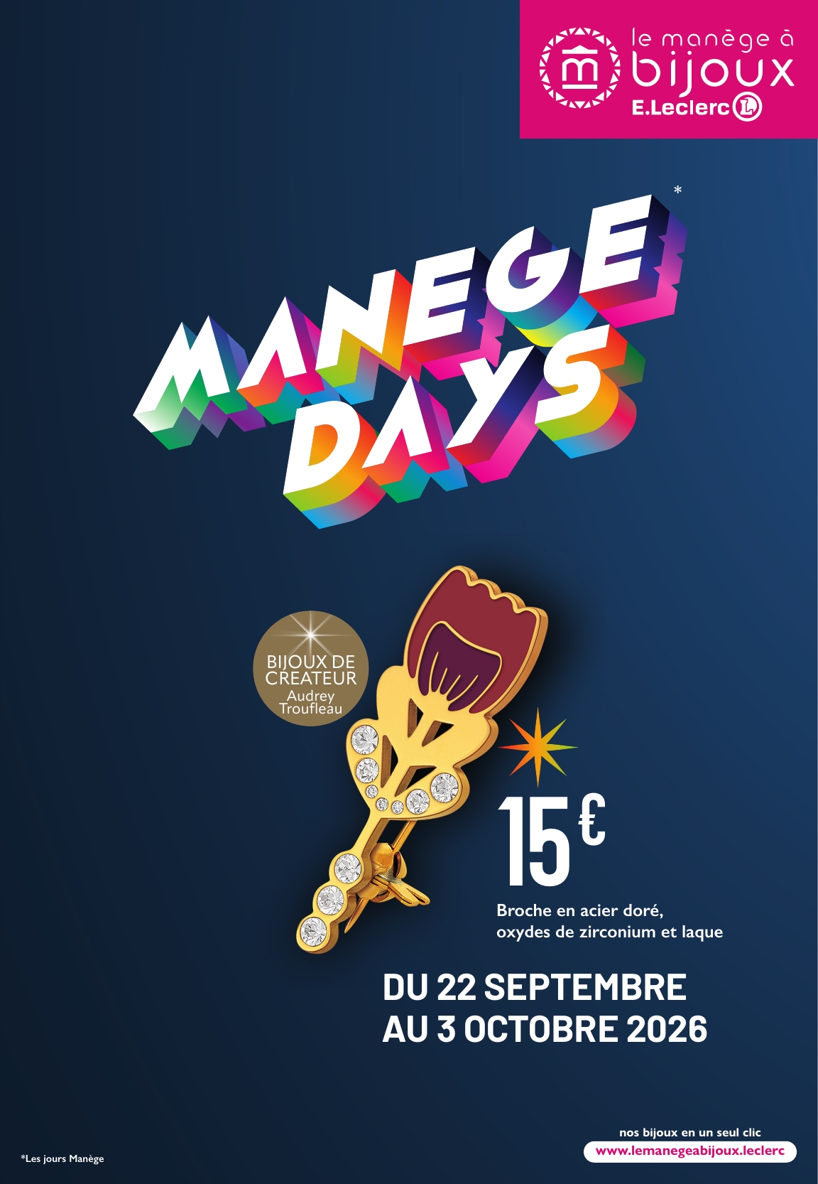 e-leclerc - Flyer E.Leclerc - Manège Days pour la semaine prochaine du du mardi 22/09/2026 au du samedi 03/10/2026