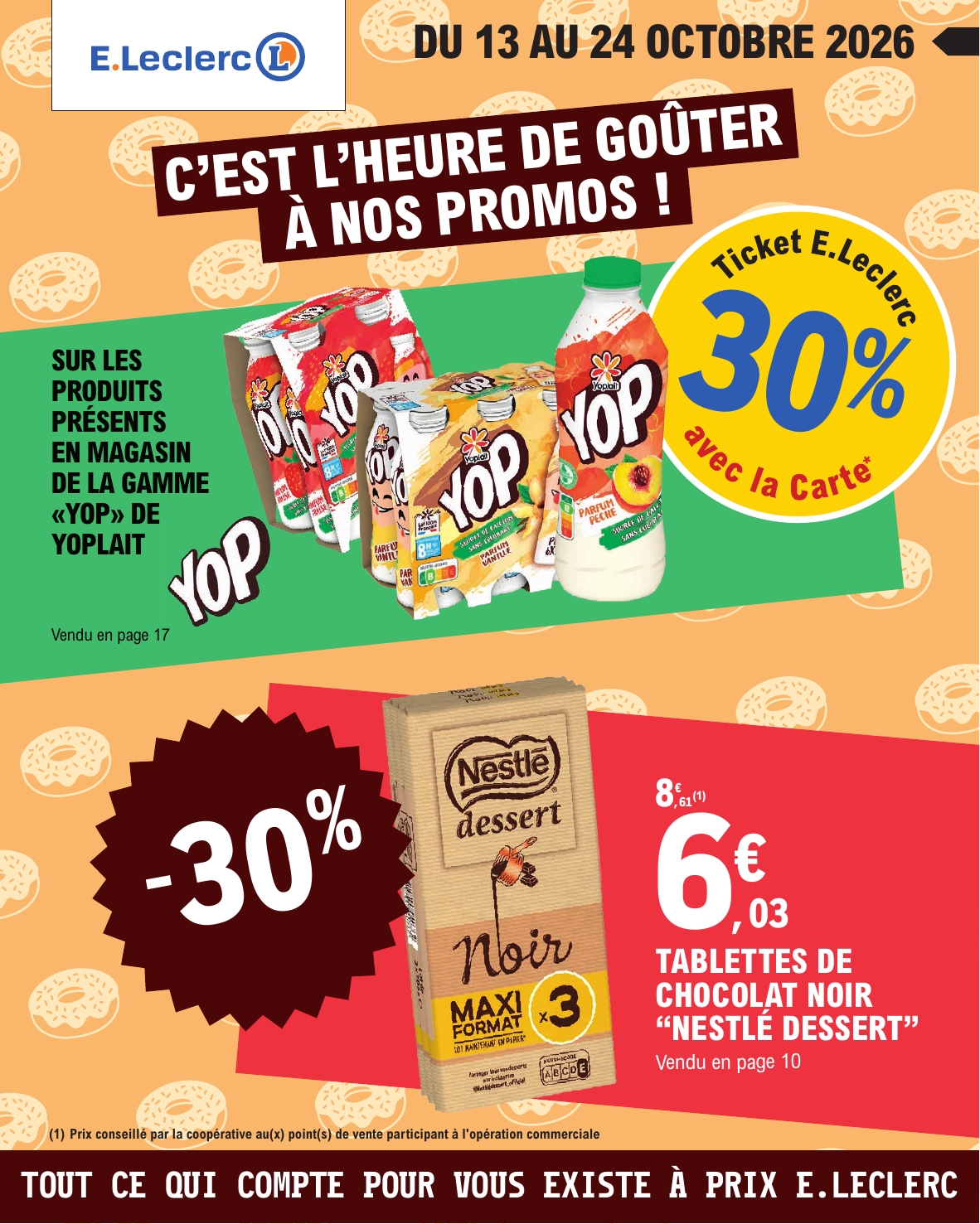 e-leclerc - Flyer E.Leclerc - Nos promos du moment pour la semaine prochaine du du mardi 13/10/2026 au du samedi 24/10/2026