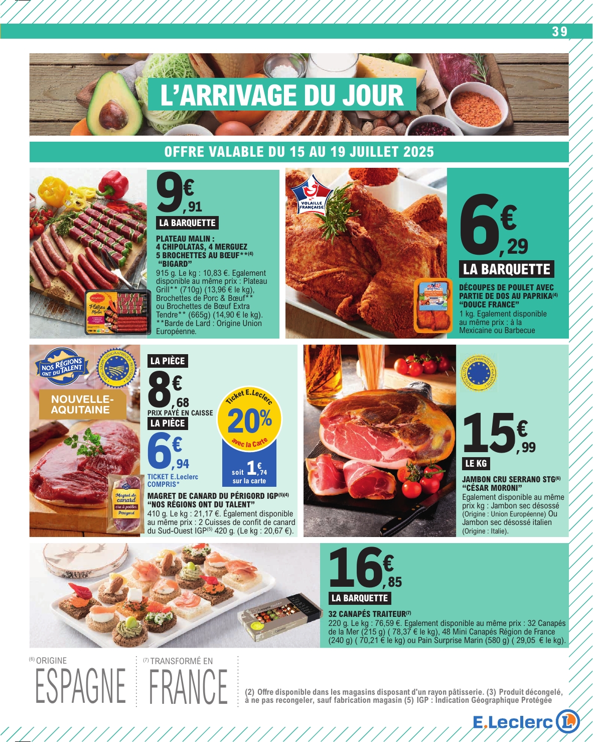 e-leclerc - Catalogue E.Leclerc - Depenser moins valable du 15/07 au 26/07 - page: 39 e-leclerc - Catalogue E.Leclerc - Depenser moins valable du 15/07 au 26/07 - page: 39