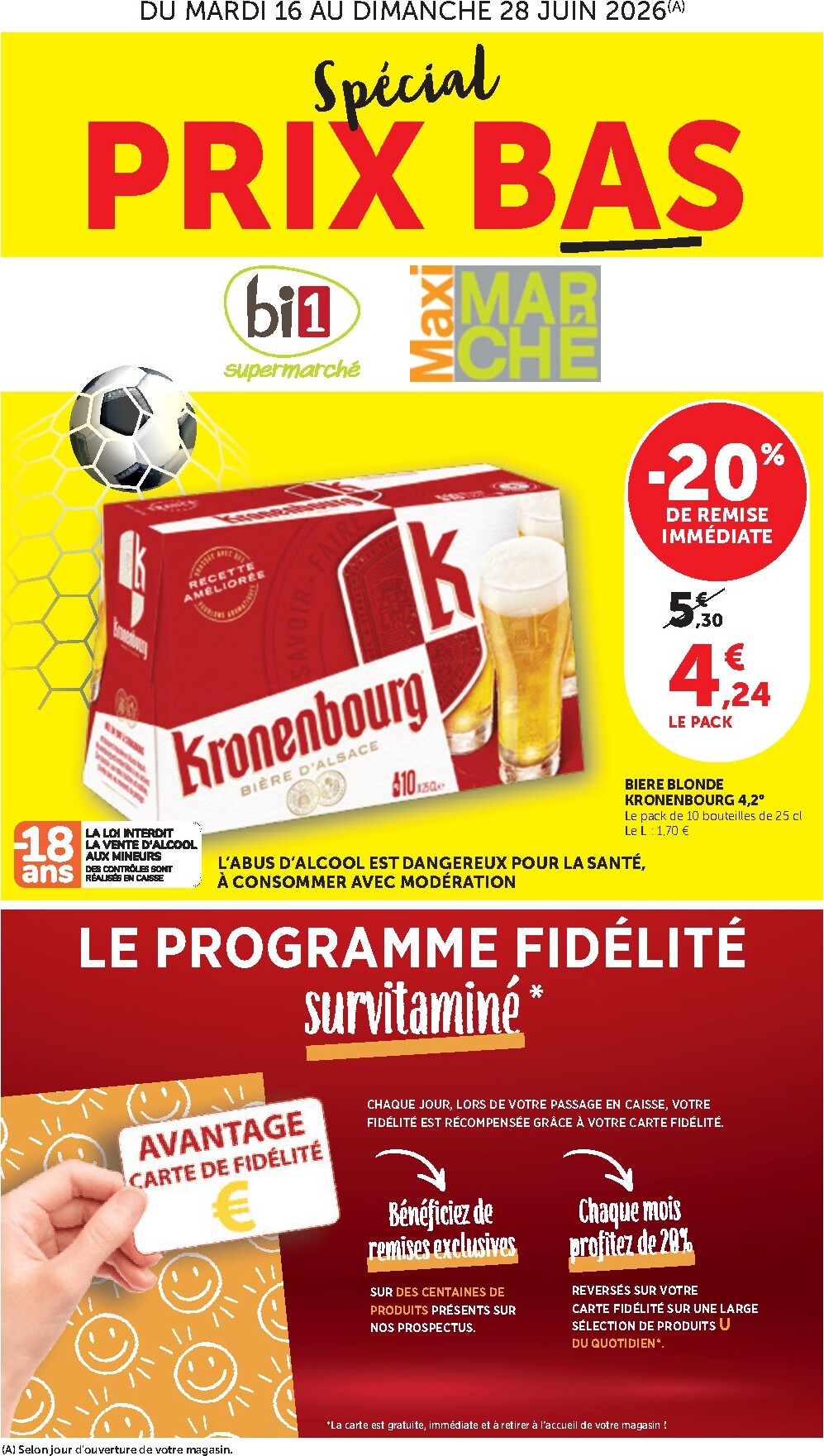 bi1 - Current Bi1 - Supermarché, Maxi Marché leaflet valid from du mardi 16/06/2026 to du dimanche 28/06/2026 - page: 1