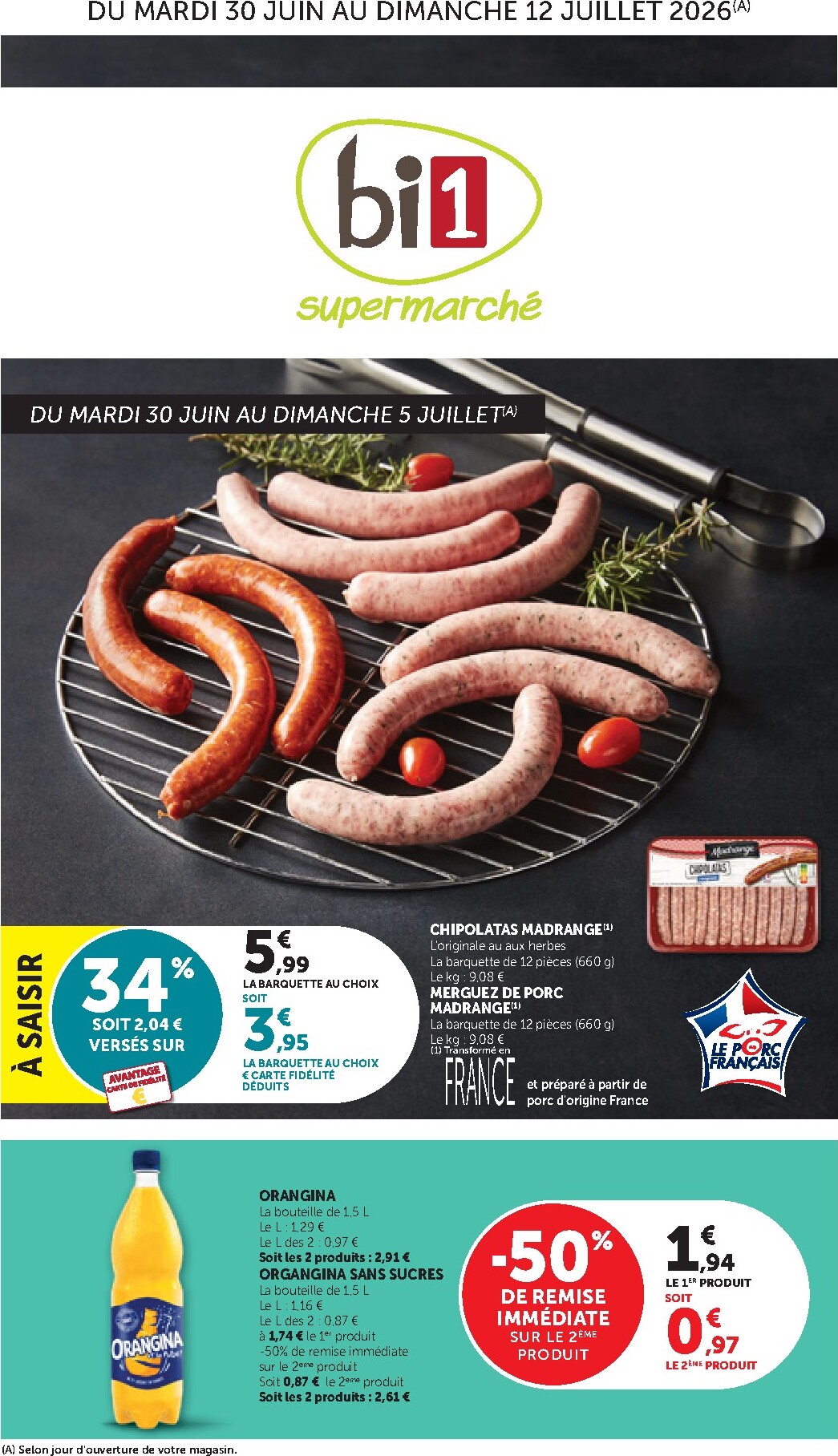 bi1 - Current Bi1 supermarché leaflet valid from du mardi 30/06/2026 to du dimanche 12/07/2026 - page: 1