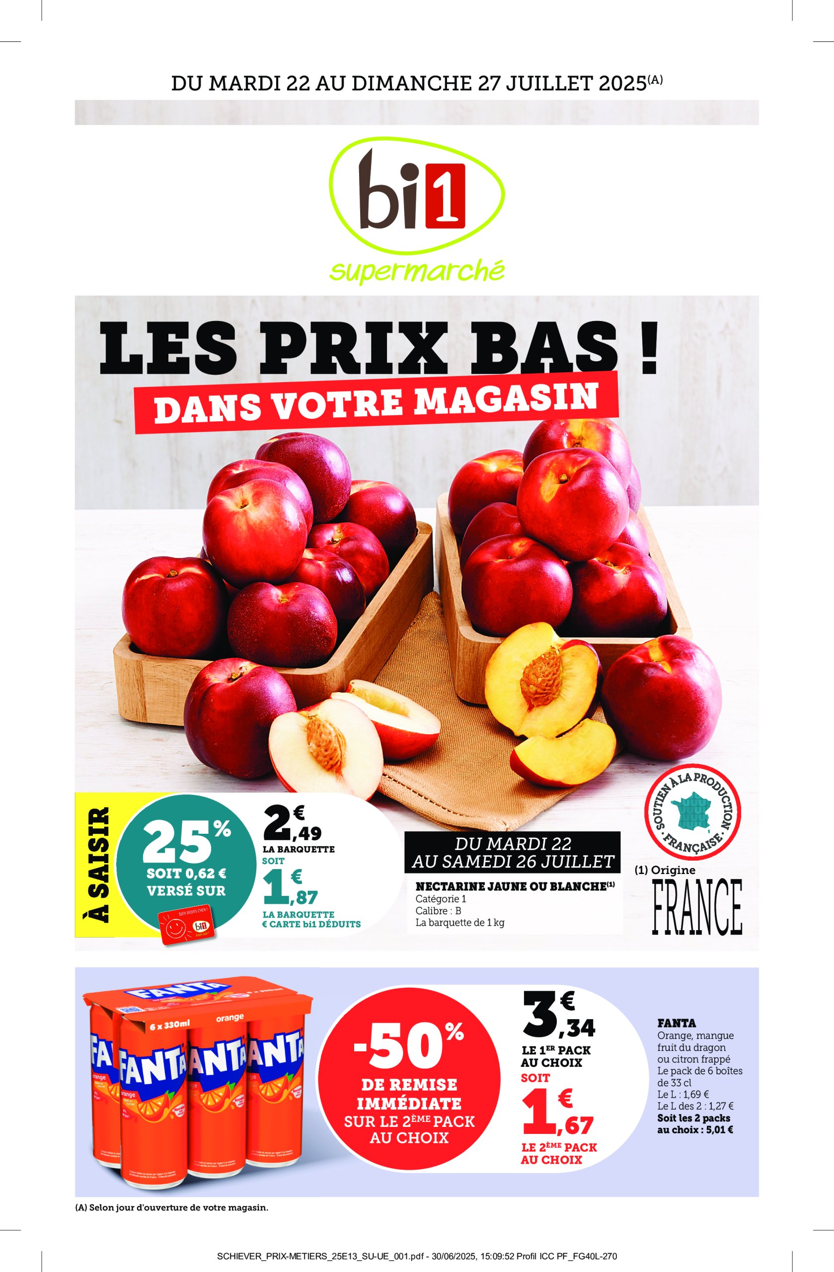bi1 - Catalogue Bi1 valable du 22/07 au 27/07