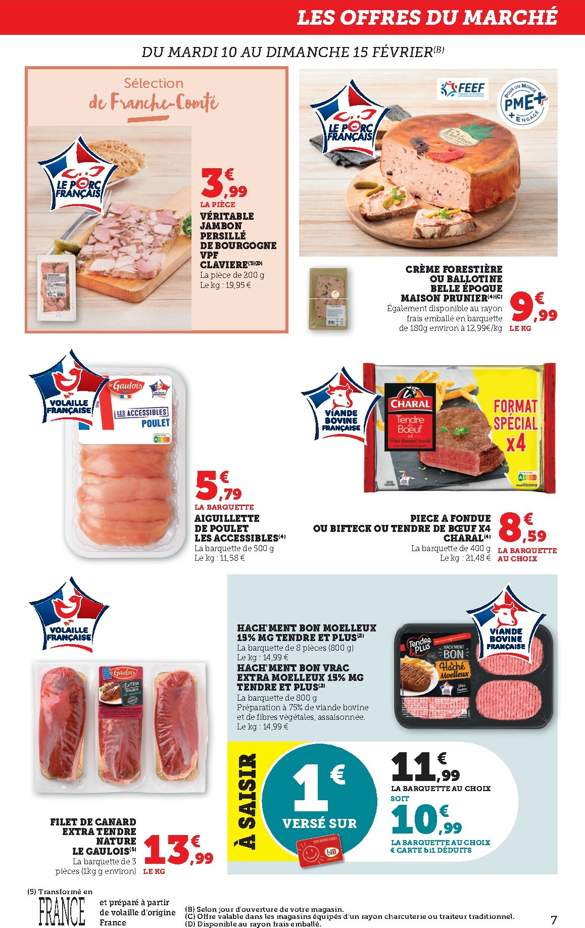 bi1 - Catalogue Bi1 - Baugy, Voujeaucourt, Lavans-les-Saint-Claude, Morbier, Salins, La Pacaudière, Bonny-sur-Loire, Lormes, La Clayette, Louhans, Mercurey, Verdun-sur-le-Doubs, Ancy-le-Franc, Vincelles valable du 10/02/2026 au 22/02/2026 - page: 7