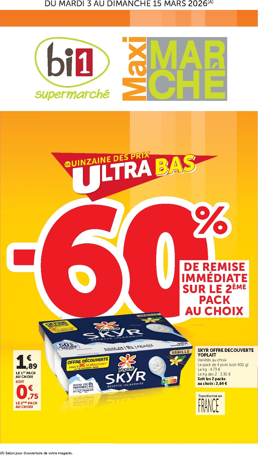bi1 - Catalogue Bi1 - Supermarché, Maxi Marché valable du 03/03/2026 au 15/03/2026 - page: 1