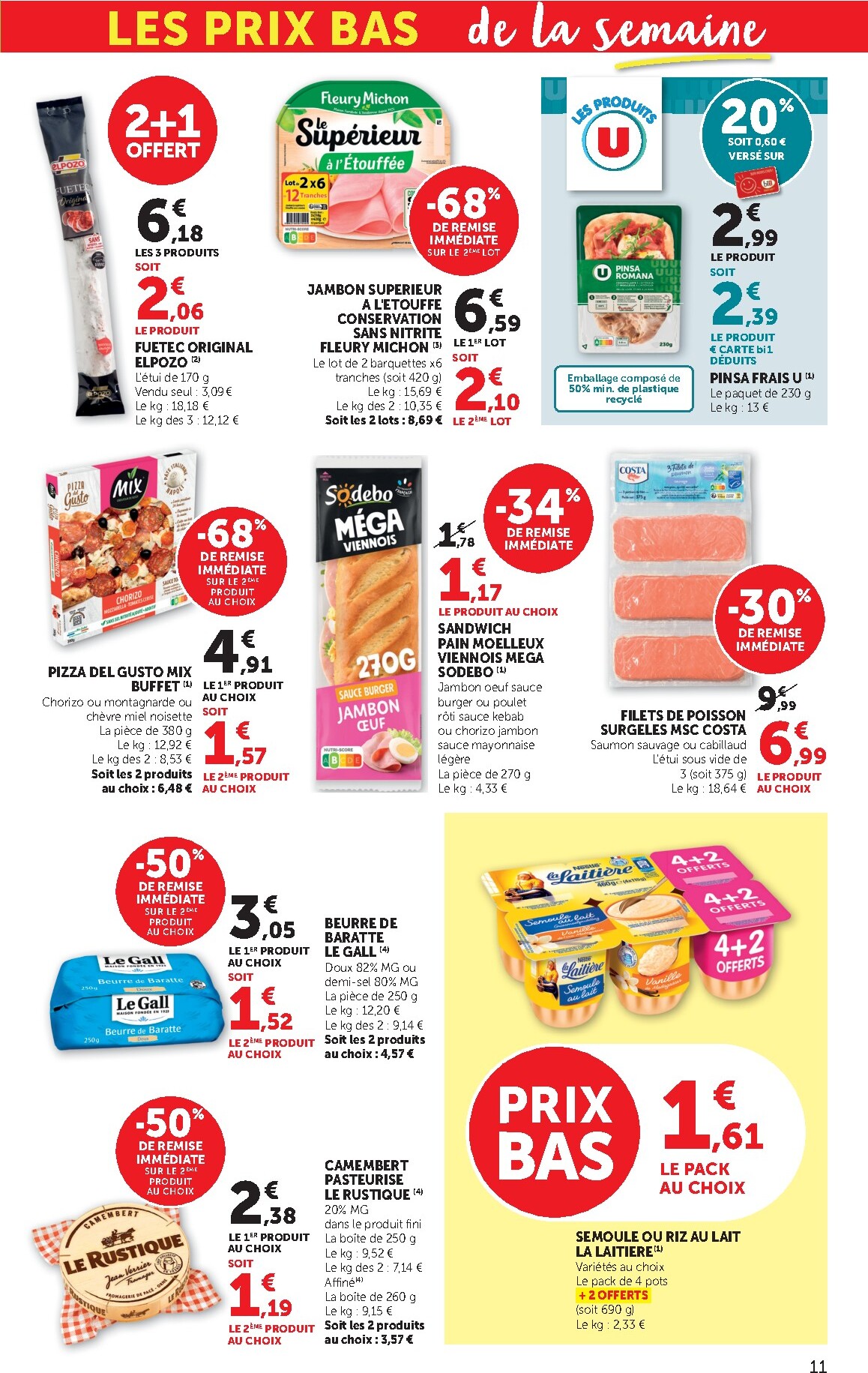 bi1 - Catalogue Bi1 Supermarché - Chaource, Voujeaucourt, Lavans-les-Saint-Claude, Salins-les-Bains, La Pacaudière, Lormes, Saint-Pierre-le-Moûtier, La Clayette, Louhans, Verdun-sur-le-Doubs, Ancy-le-Franc, Bléneau valable du 17/03/2026 au 29/03/2026 - page: 11