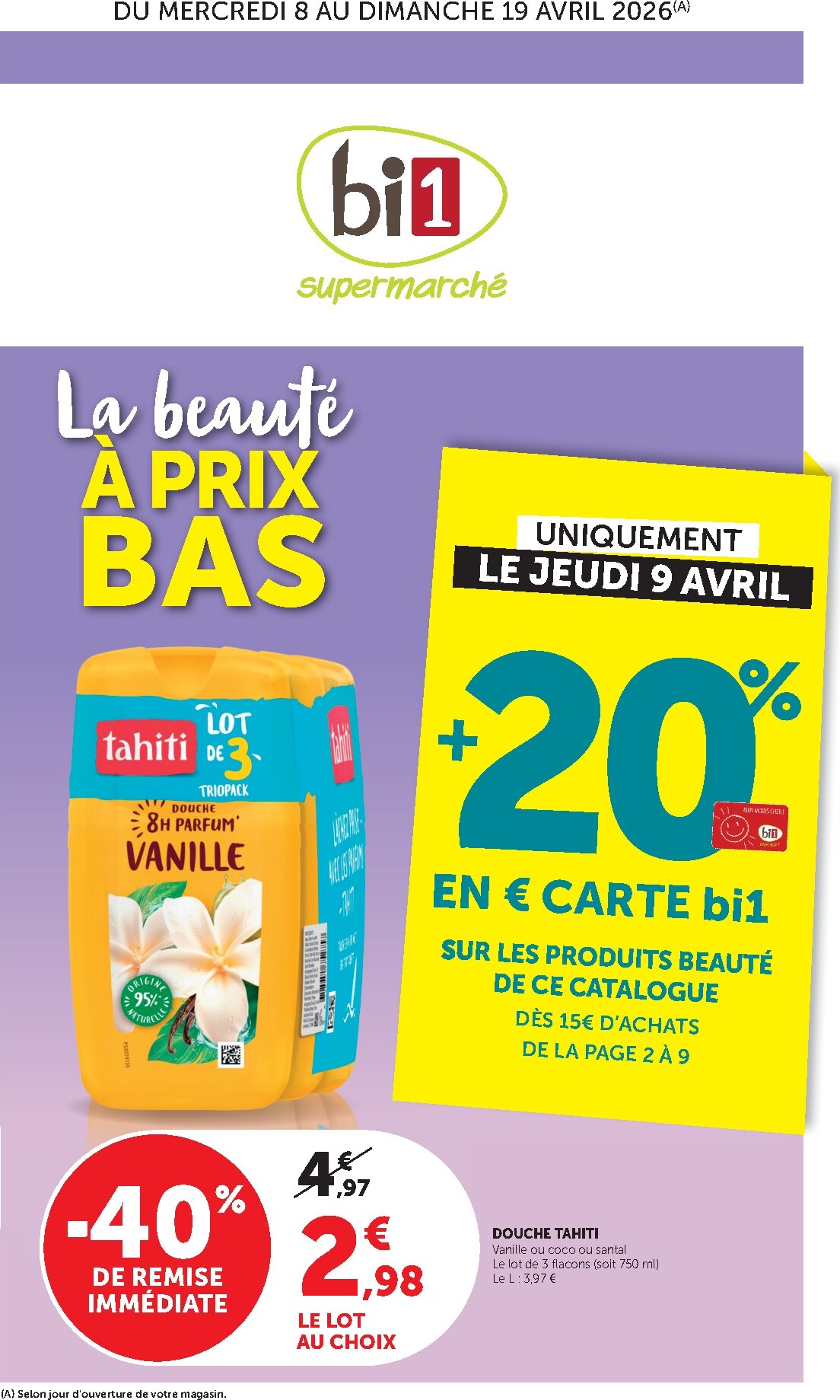 bi1 - Prospectus Bi1 - Supermarché valide du du mercredi 08/04/2026 au du dimanche 19/04/2026 - page: 1