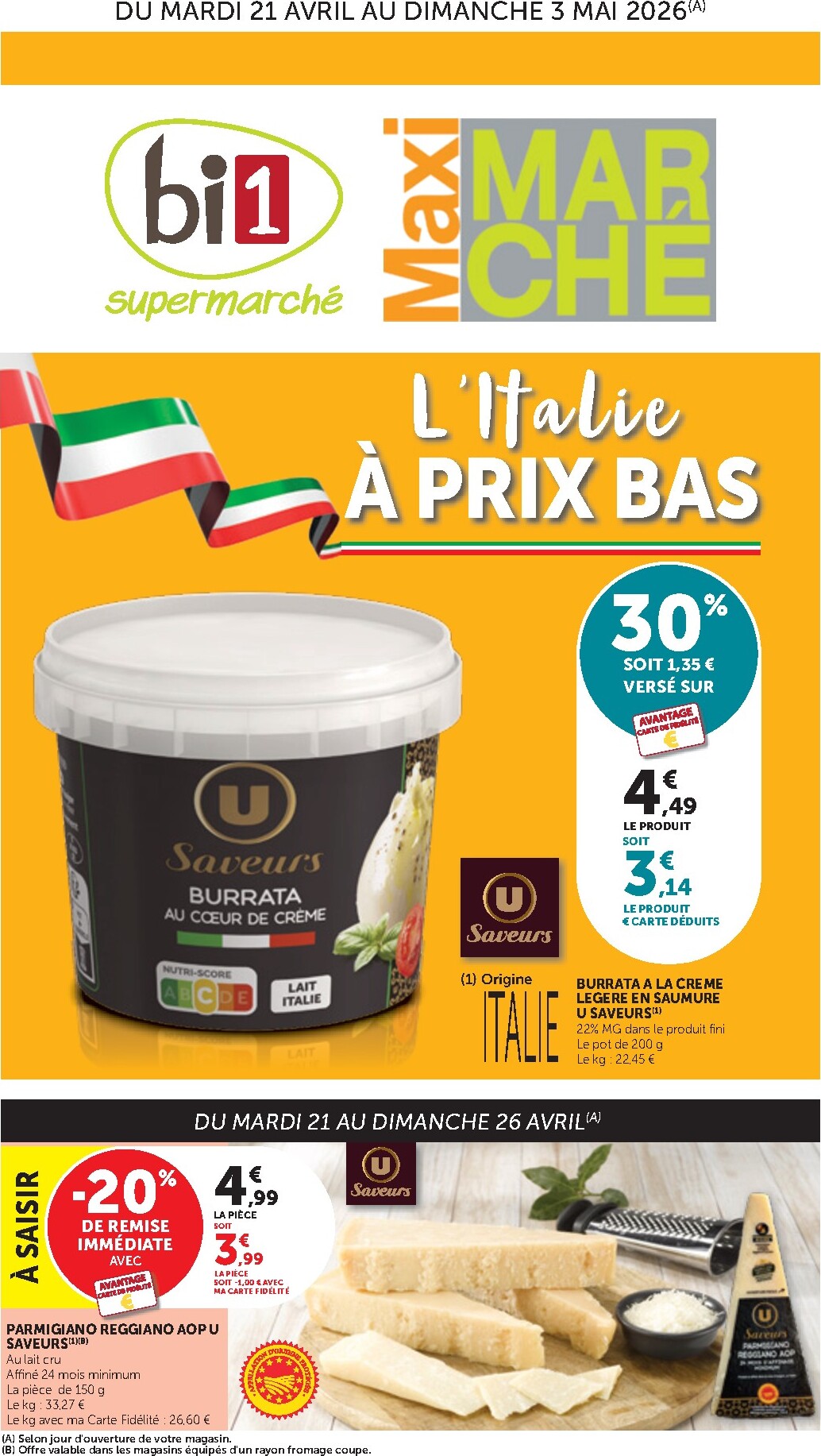 bi1 - Current Bi1 - Supermarché, Maxi Marché leaflet valid from du mardi 21/04/2026 to du dimanche 03/05/2026