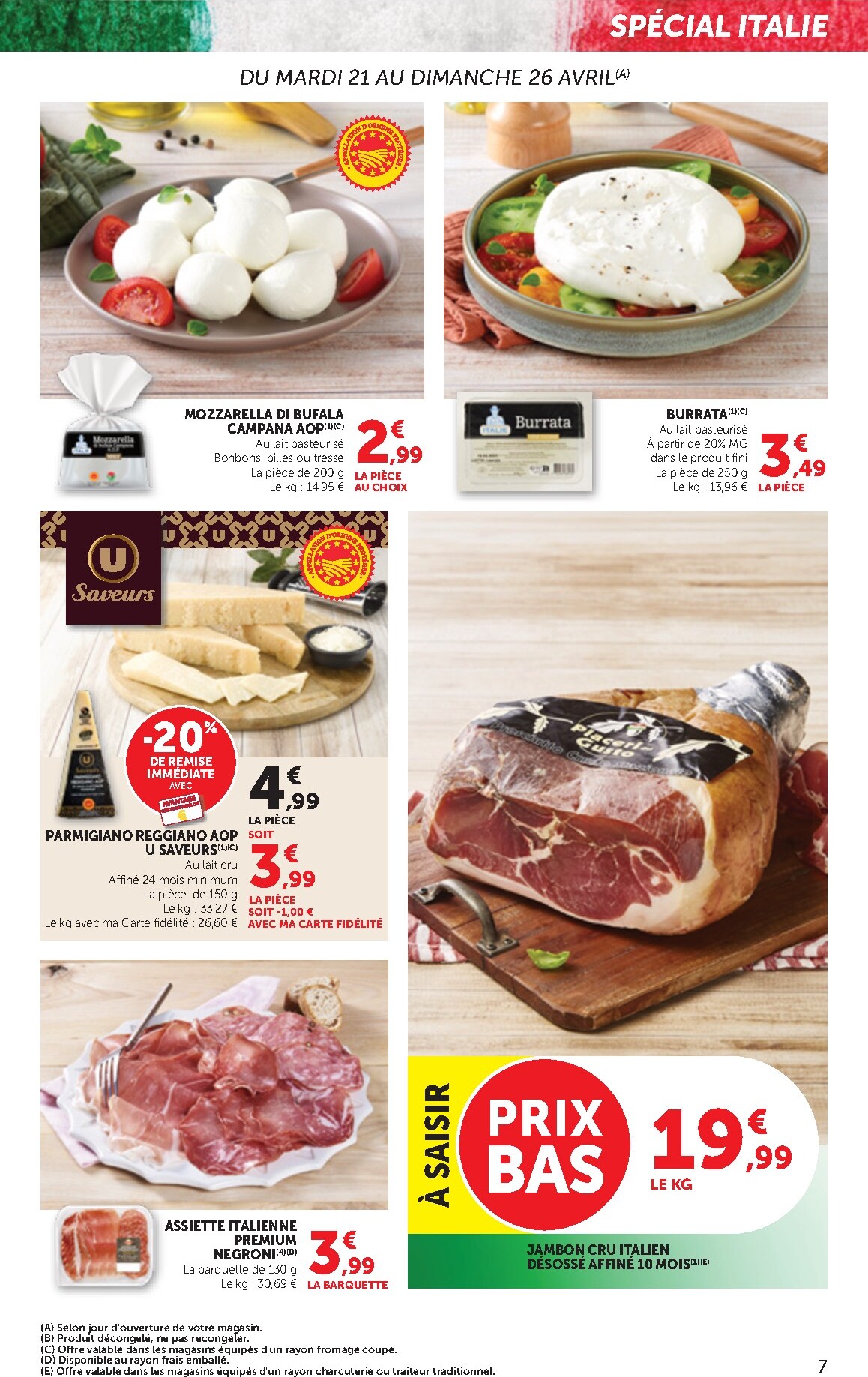 bi1 - Current Bi1 Supermarché - Chaource, Voujeaucourt, Lavans-les-Saint-Claude, Salins-les-Bains, La Pacaudière, Lormes, Saint-Pierre-le-Moûtier, La Clayette, Louhans, Verdun-sur-le-Doubs, Ancy-le-Franc, Bléneau leaflet valid from du mardi 21/04/2026 to d - page: 7