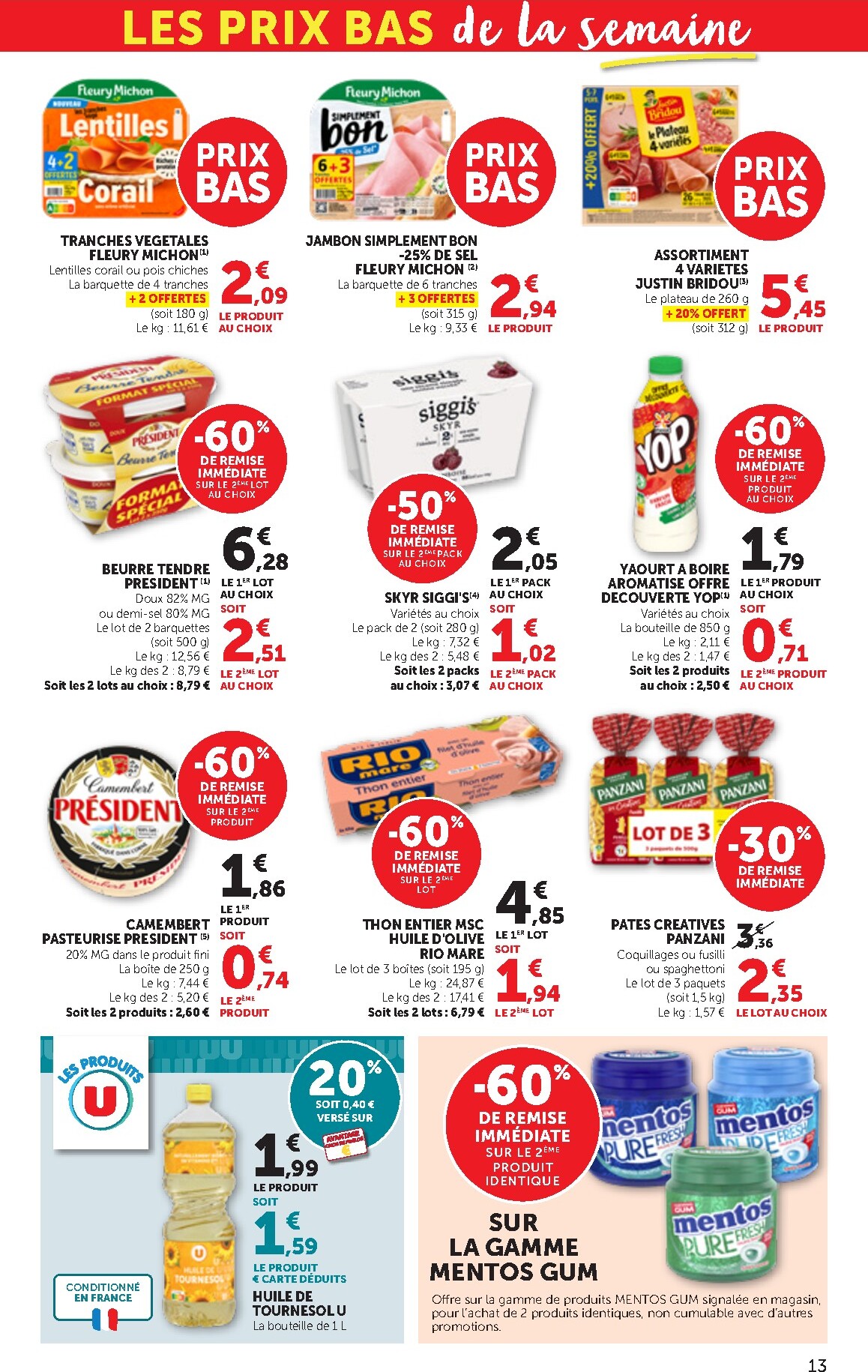 bi1 - Current Bi1 Supermarché - Chaource, Voujeaucourt, Lavans-les-Saint-Claude, Salins-les-Bains, La Pacaudière, Lormes, Saint-Pierre-le-Moûtier, La Clayette, Louhans, Verdun-sur-le-Doubs, Ancy-le-Franc, Bléneau leaflet valid from du mardi 21/04/2026 to d - page: 13