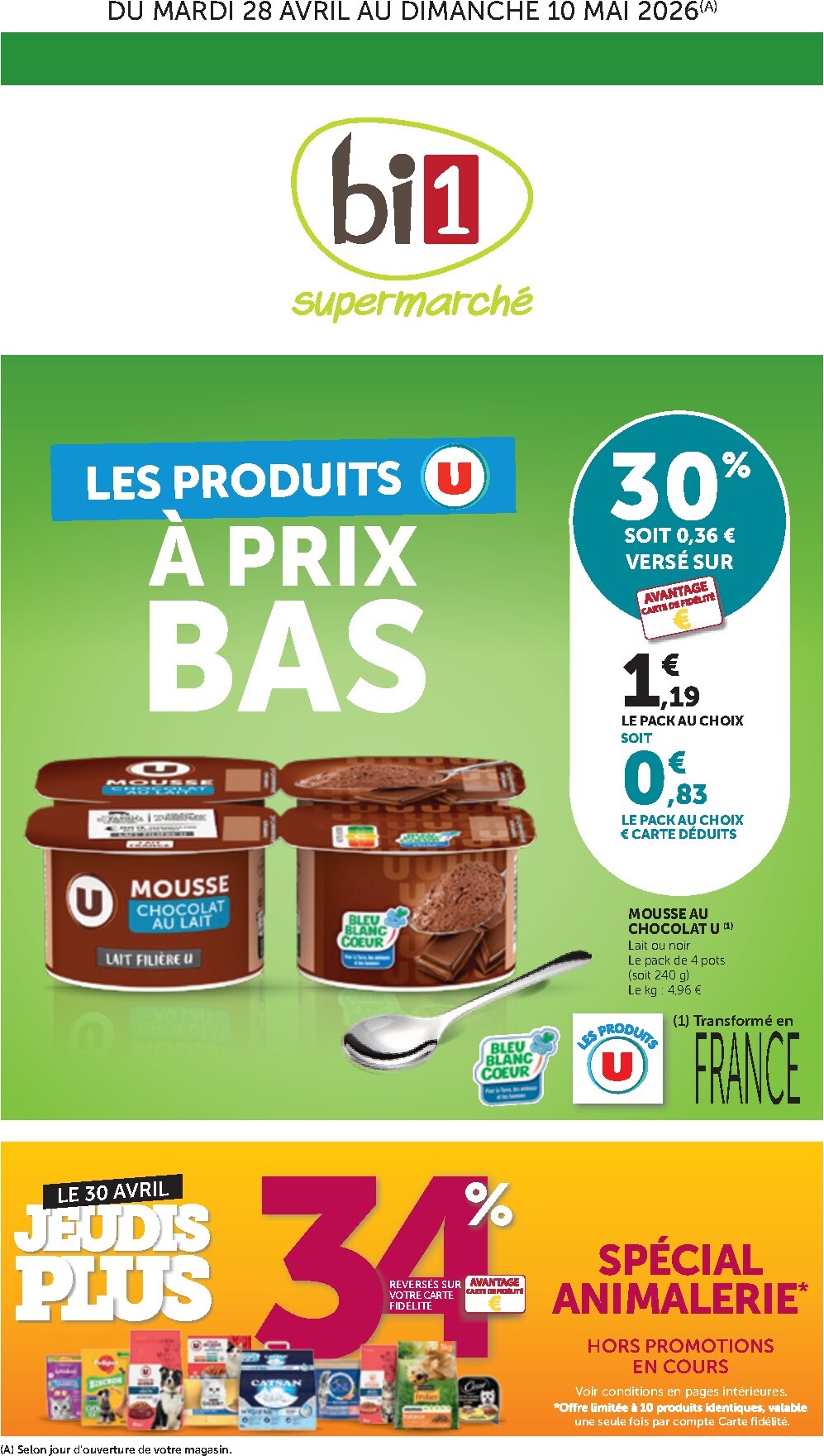 bi1 - Current Bi1 - Supermarché leaflet valid from du mardi 28/04/2026 to du dimanche 10/05/2026