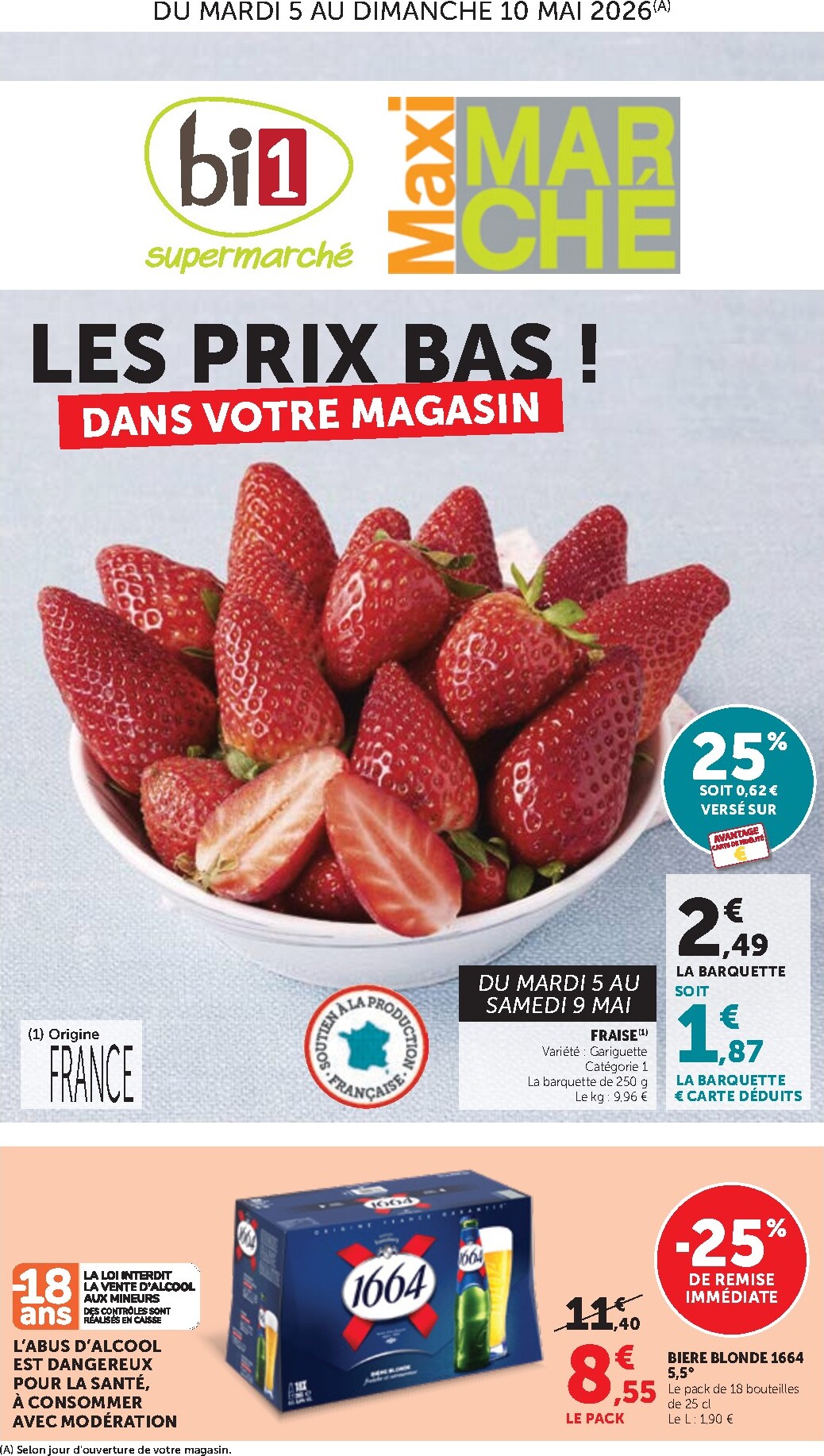 bi1 - Current Bi1 - Supermarché, Maxi Marché leaflet valid from du mardi 05/05/2026 to du dimanche 10/05/2026 - page: 1