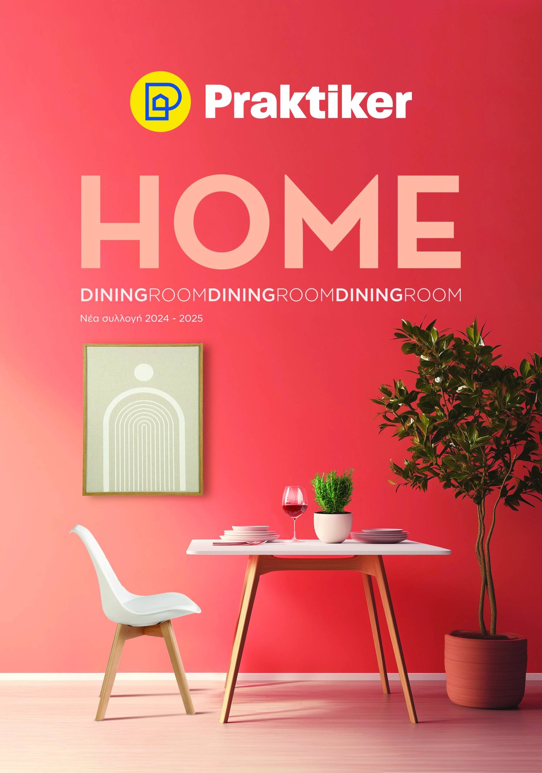 praktiker - Praktiker - Κατάλογος HOME Dining Room φυλλάδιο έγκυρο από 07/11 - 31/12