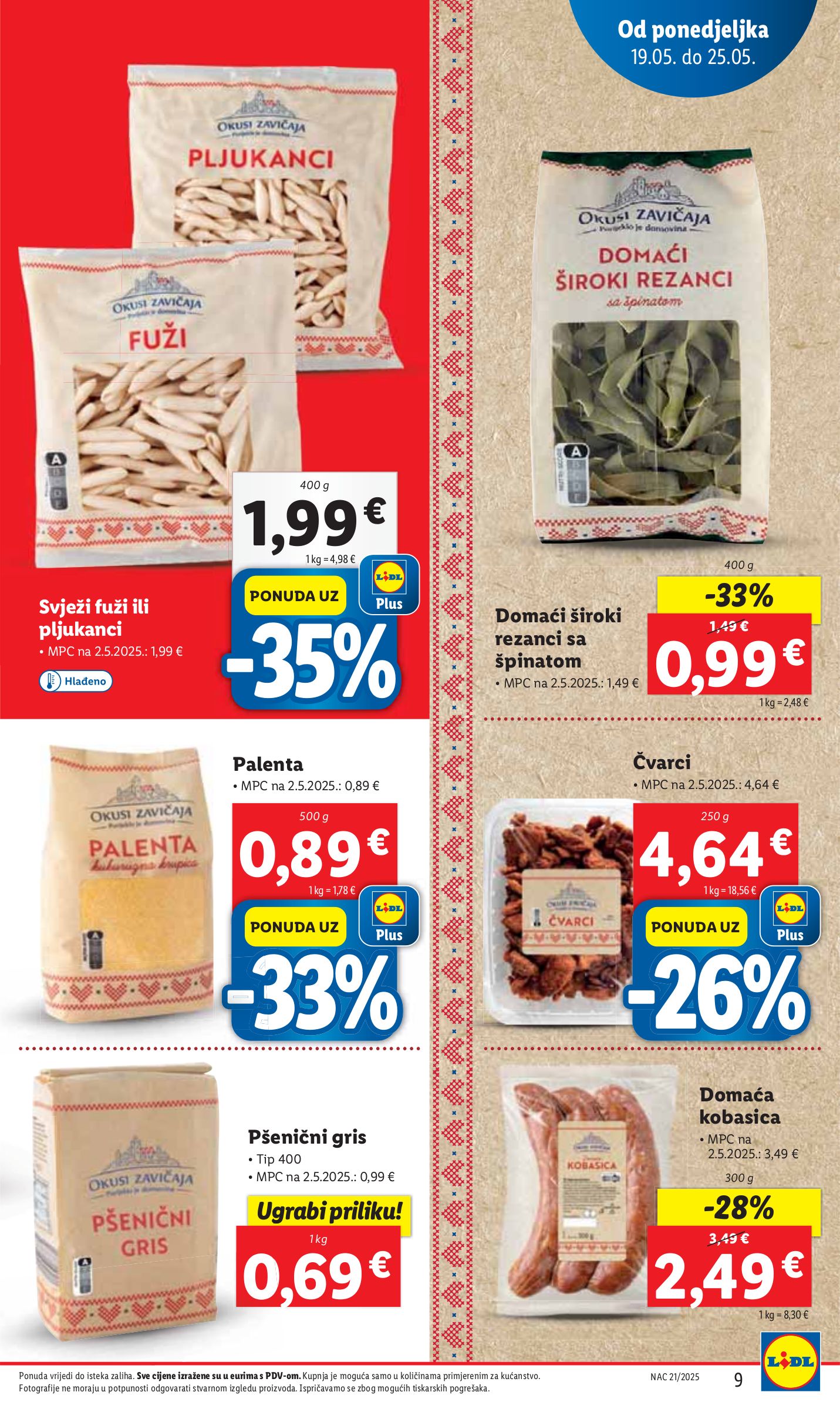 lidl - Prelistajte ovaj Lidl katalog, vrijedi od 19.05. do 25.05. - page: 9 lidl - Prelistajte ovaj Lidl katalog, vrijedi od 19.05. do 25.05. - page: 9
