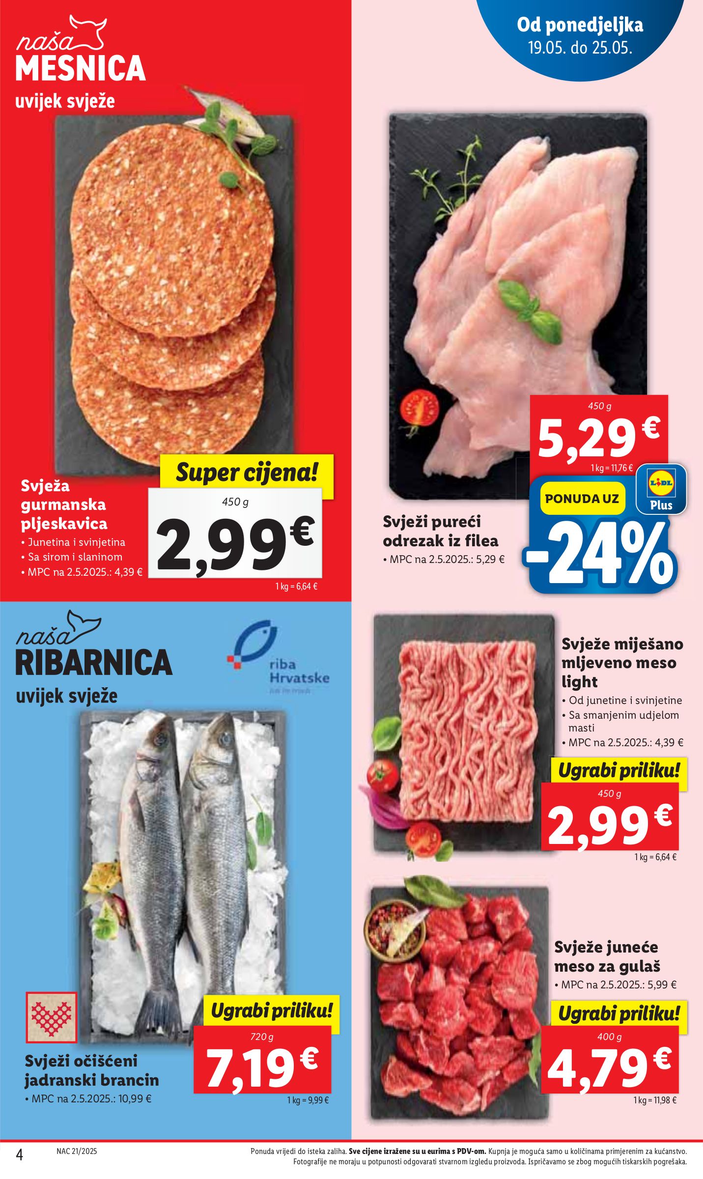 lidl - Prelistajte ovaj Lidl katalog, vrijedi od 19.05. do 25.05. - page: 4 lidl - Prelistajte ovaj Lidl katalog, vrijedi od 19.05. do 25.05. - page: 4
