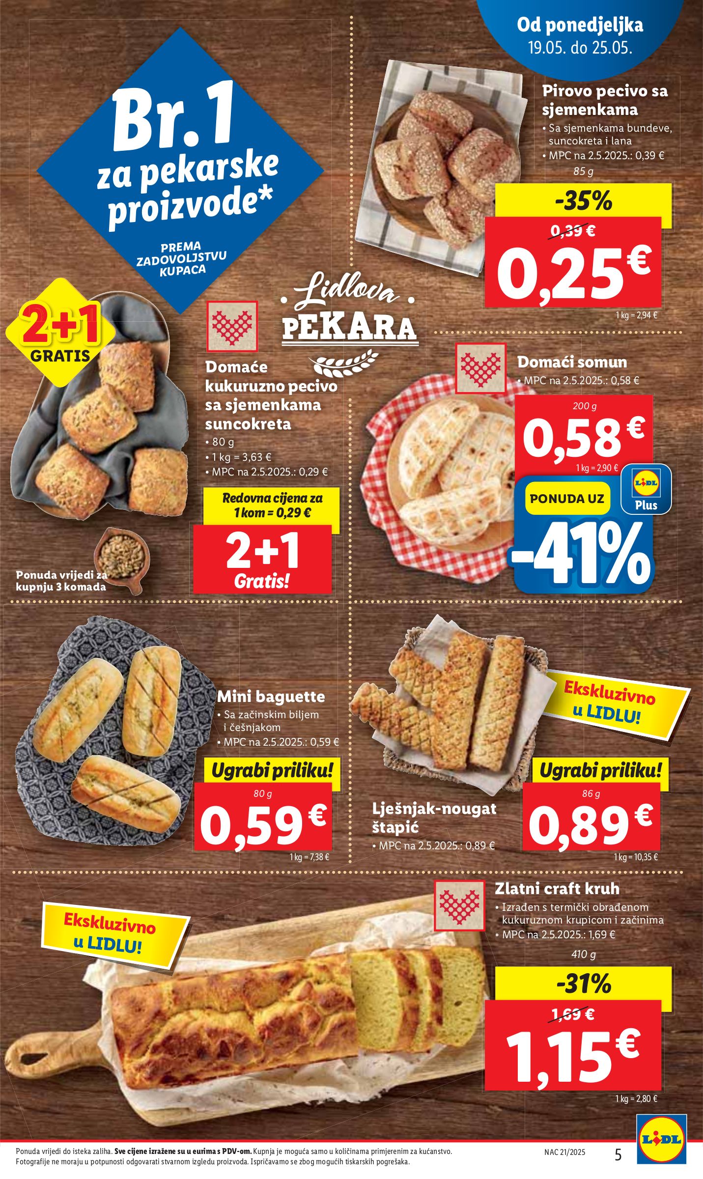 lidl - Prelistajte ovaj Lidl katalog, vrijedi od 19.05. do 25.05. - page: 5 lidl - Prelistajte ovaj Lidl katalog, vrijedi od 19.05. do 25.05. - page: 5
