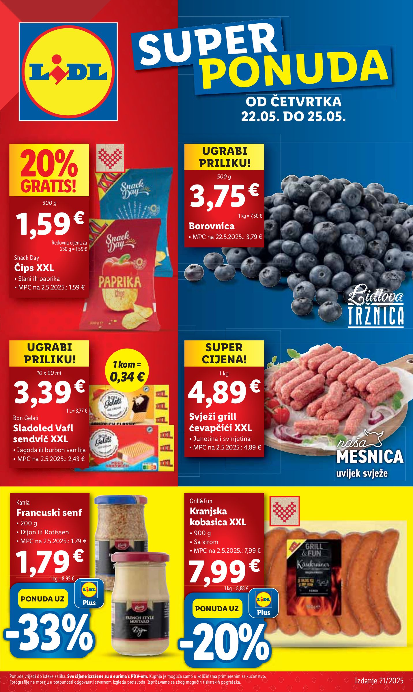 lidl - Prelistajte ovaj Lidl katalog, vrijedi od 22.05. do 25.05.