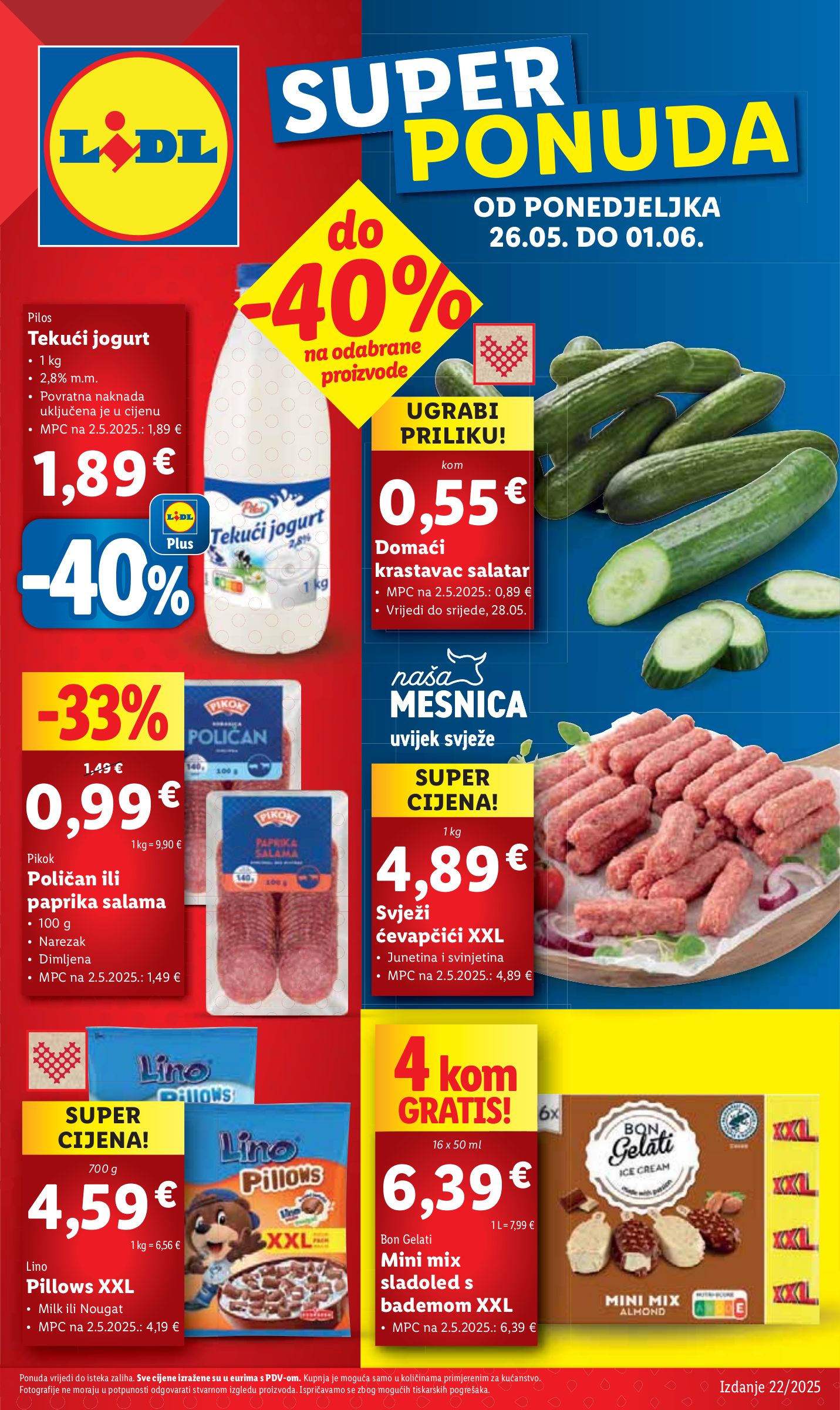 lidl - Prelistajte ovaj Lidl katalog, vrijedi od 26.05. do 01.06.
