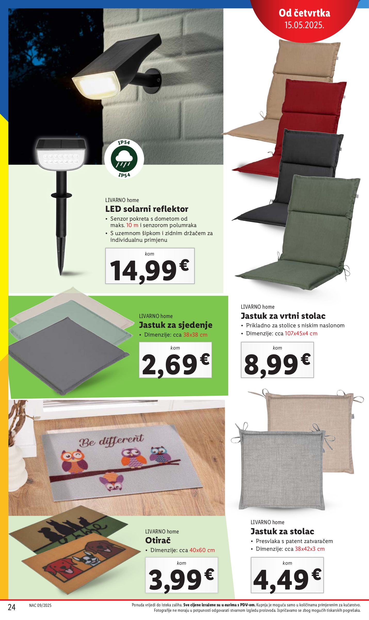 lidl - Prelistajte ovaj Lidl - Sve boje proljeća u vašem vrtu katalog, vrijedi od 26.05. do 01.06. - page: 24 lidl - Prelistajte ovaj Lidl - Sve boje proljeća u vašem vrtu katalog, vrijedi od 26.05. do 01.06. - page: 24