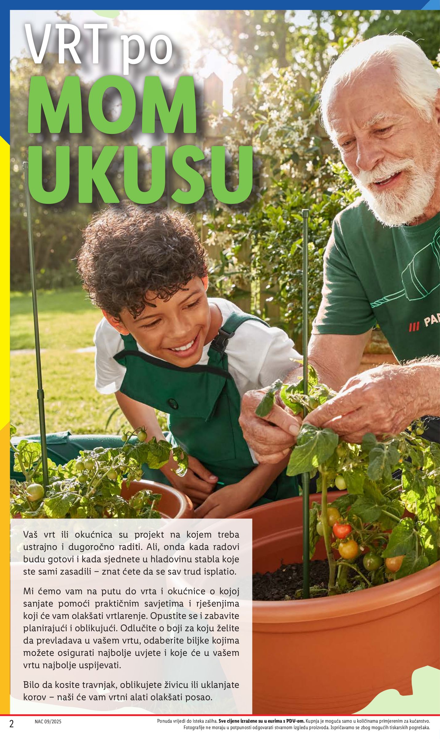 lidl - Prelistajte ovaj Lidl - Sve boje proljeća u vašem vrtu katalog, vrijedi od 26.05. do 01.06. - page: 2 lidl - Prelistajte ovaj Lidl - Sve boje proljeća u vašem vrtu katalog, vrijedi od 26.05. do 01.06. - page: 2