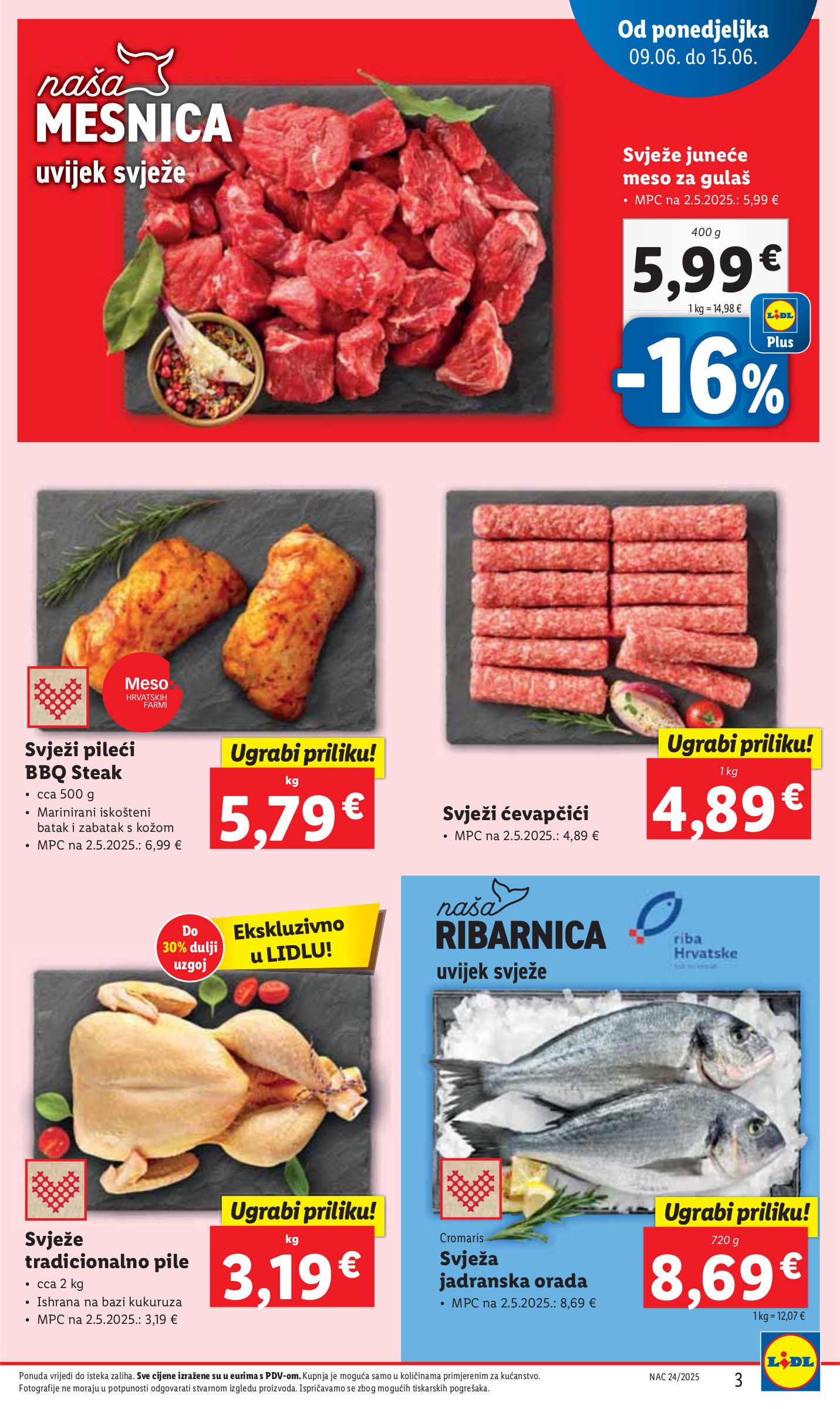 lidl - Prelistajte katalog Lidl, vrijedi od 09.06. do 15.06. - page: 3 lidl - Prelistajte katalog Lidl, vrijedi od 09.06. do 15.06. - page: 3