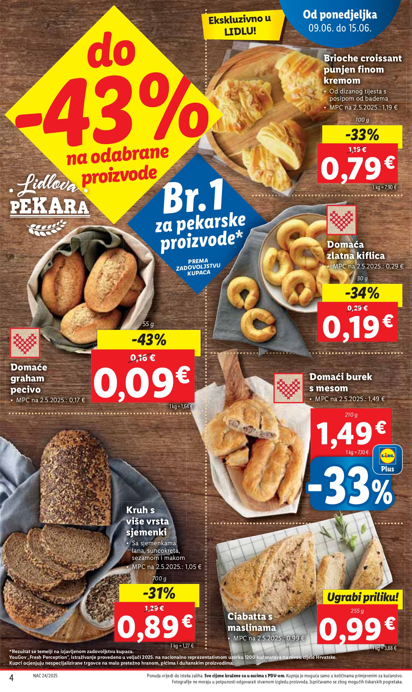 lidl - Prelistajte katalog Lidl, vrijedi od 09.06. do 15.06. - page: 4 lidl - Prelistajte katalog Lidl, vrijedi od 09.06. do 15.06. - page: 4