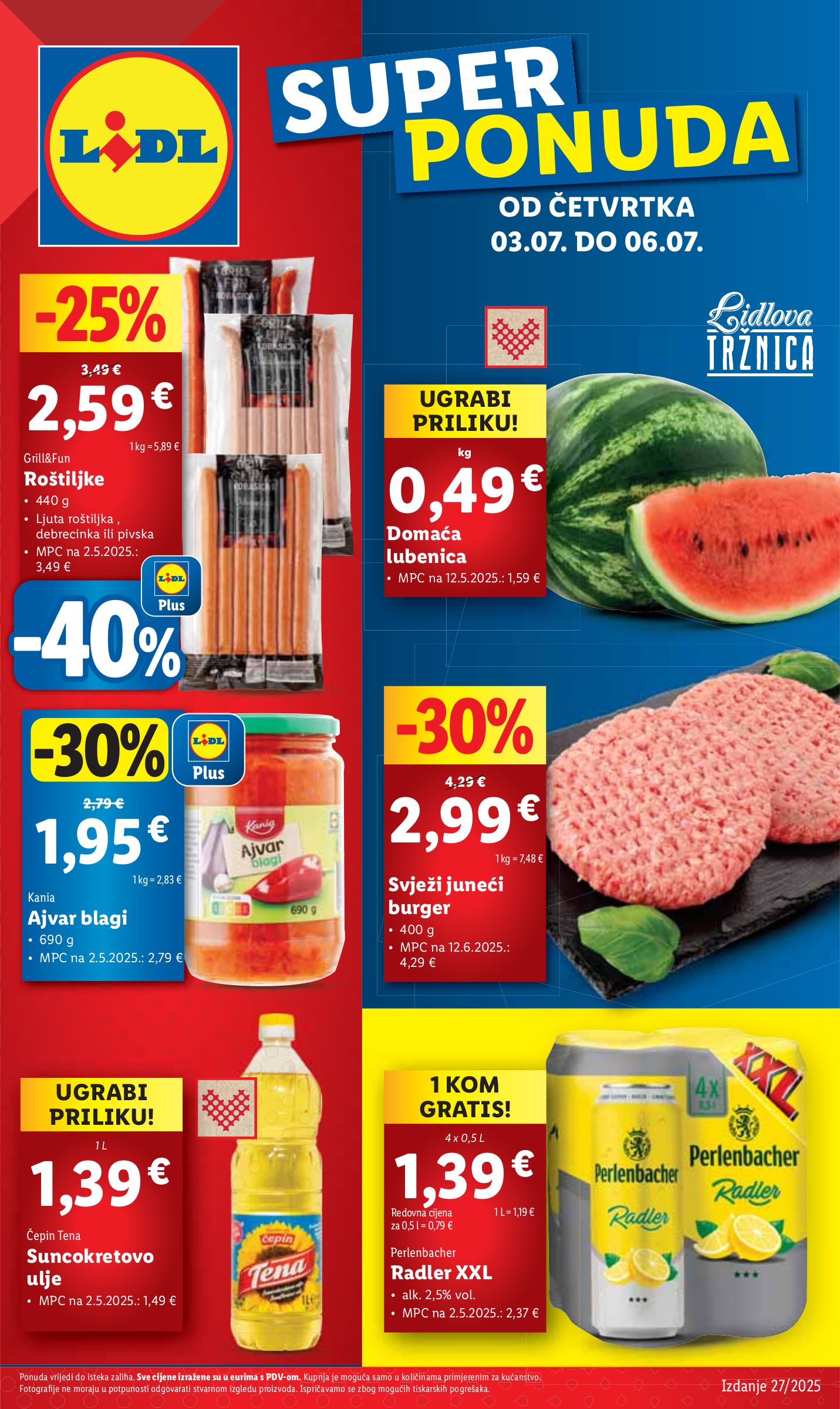 lidl - Prelistajte katalog Lidl, vrijedi od 03.07. do 06.07.