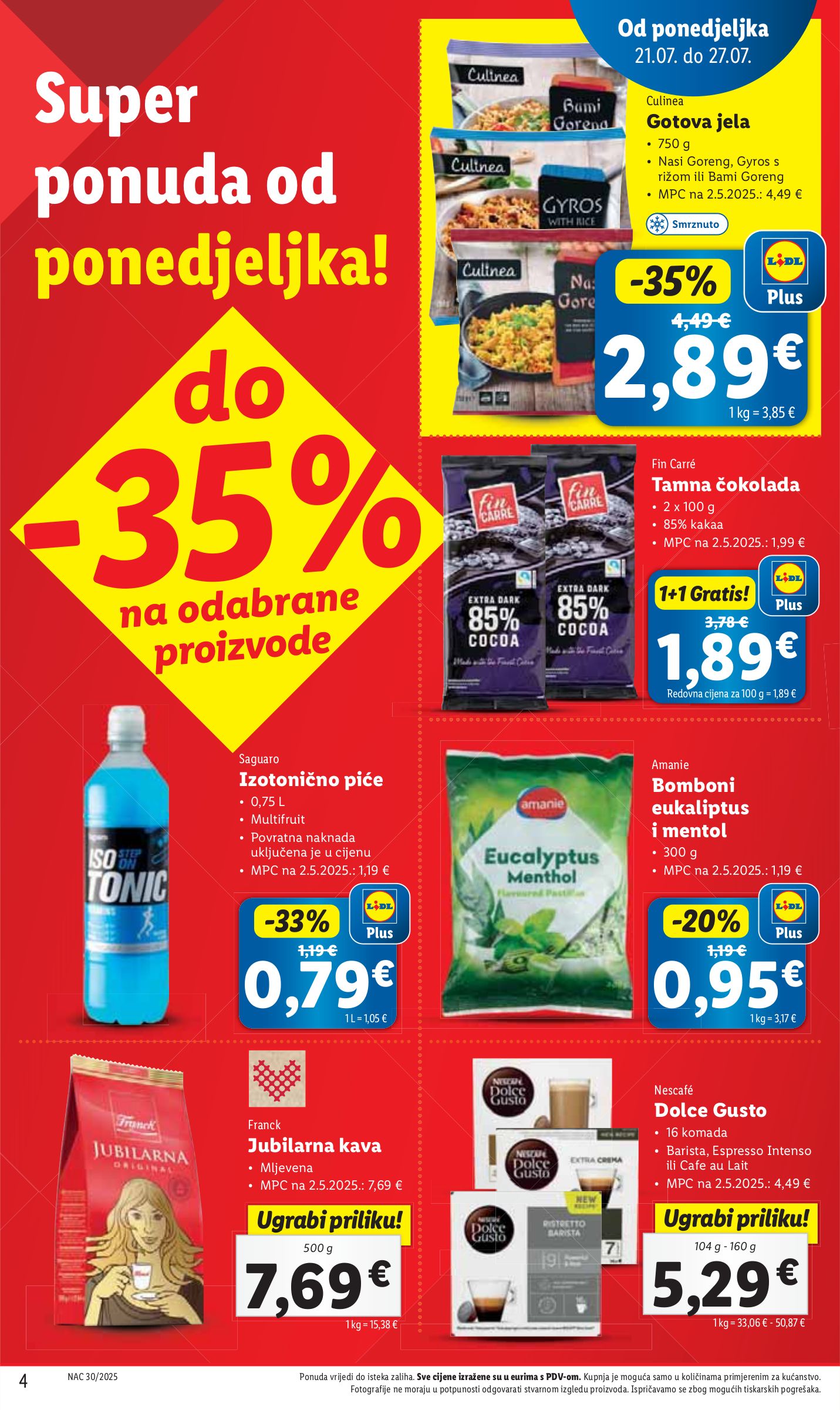 lidl - Prelistajte katalog Lidl, vrijedi od 21.07. do 27.07. - page: 4 lidl - Prelistajte katalog Lidl, vrijedi od 21.07. do 27.07. - page: 4