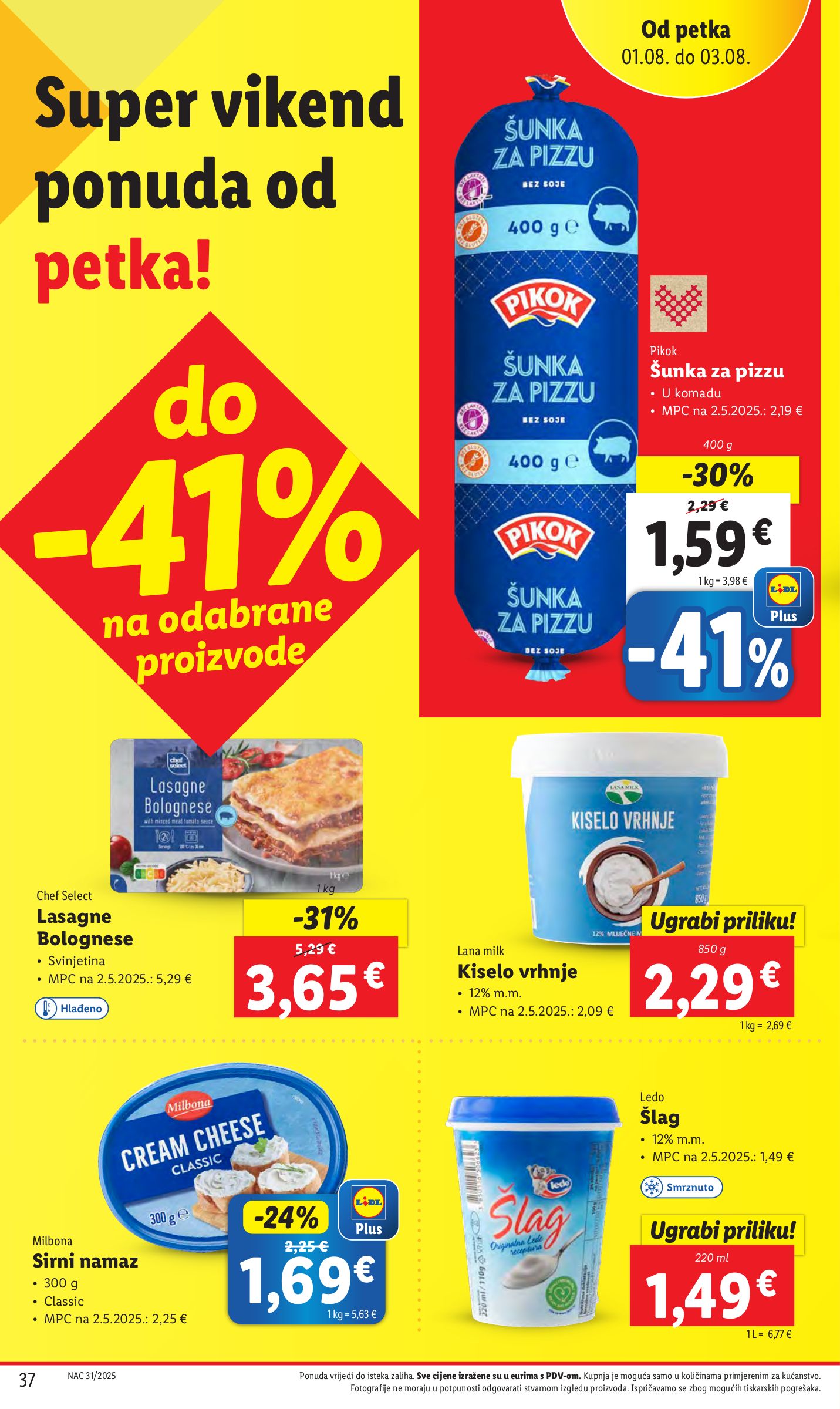 lidl - Prelistajte katalog Lidl, vrijedi od 31.07. do 03.08. - page: 37 lidl - Prelistajte katalog Lidl, vrijedi od 31.07. do 03.08. - page: 37