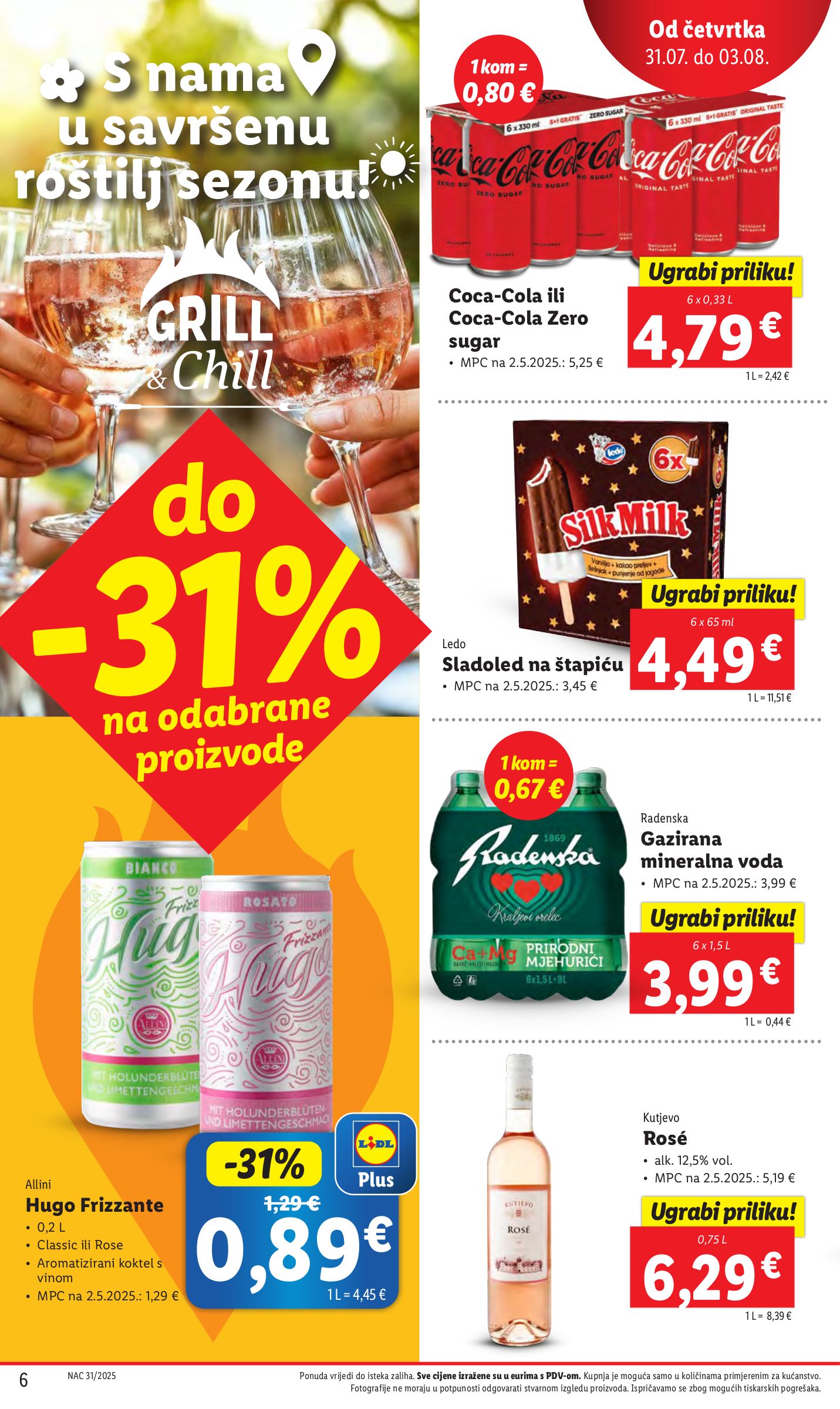 lidl - Prelistajte katalog Lidl, vrijedi od 31.07. do 03.08. - page: 6 lidl - Prelistajte katalog Lidl, vrijedi od 31.07. do 03.08. - page: 6