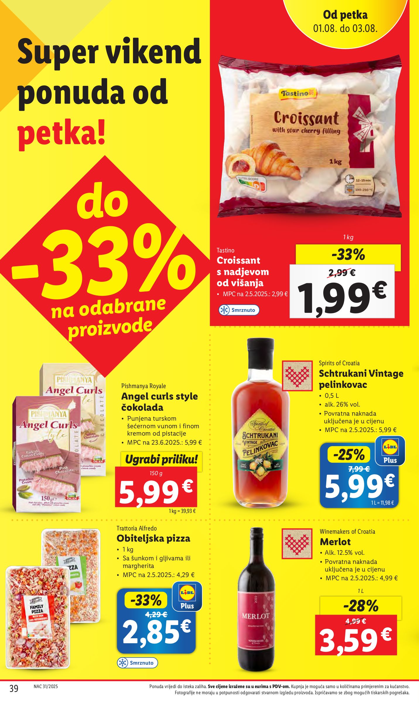 lidl - Prelistajte katalog Lidl, vrijedi od 31.07. do 03.08. - page: 39 lidl - Prelistajte katalog Lidl, vrijedi od 31.07. do 03.08. - page: 39