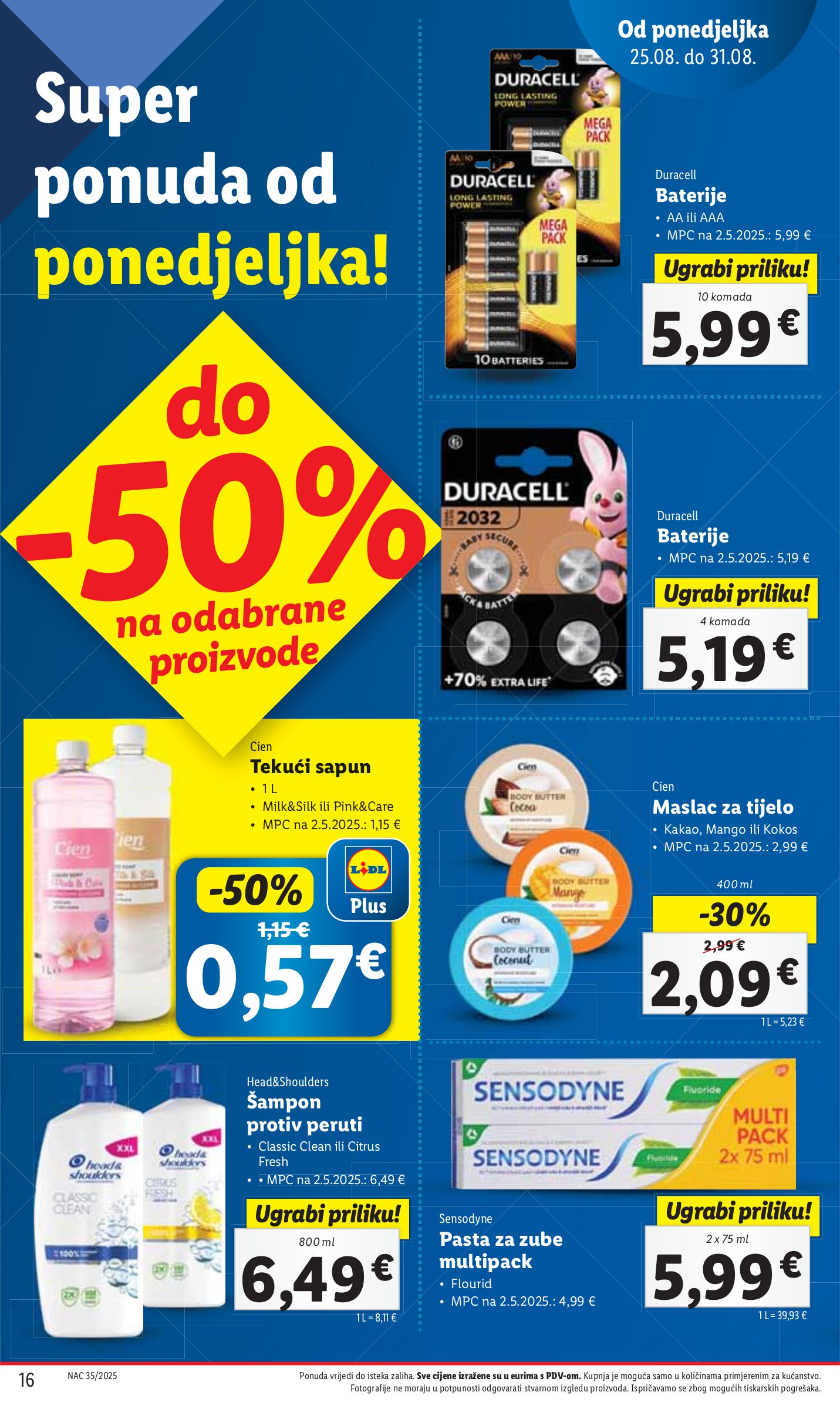 lidl - Prelistajte katalog Lidl, vrijedi od 25.08. do 31.08. - page: 16 lidl - Prelistajte katalog Lidl, vrijedi od 25.08. do 31.08. - page: 16