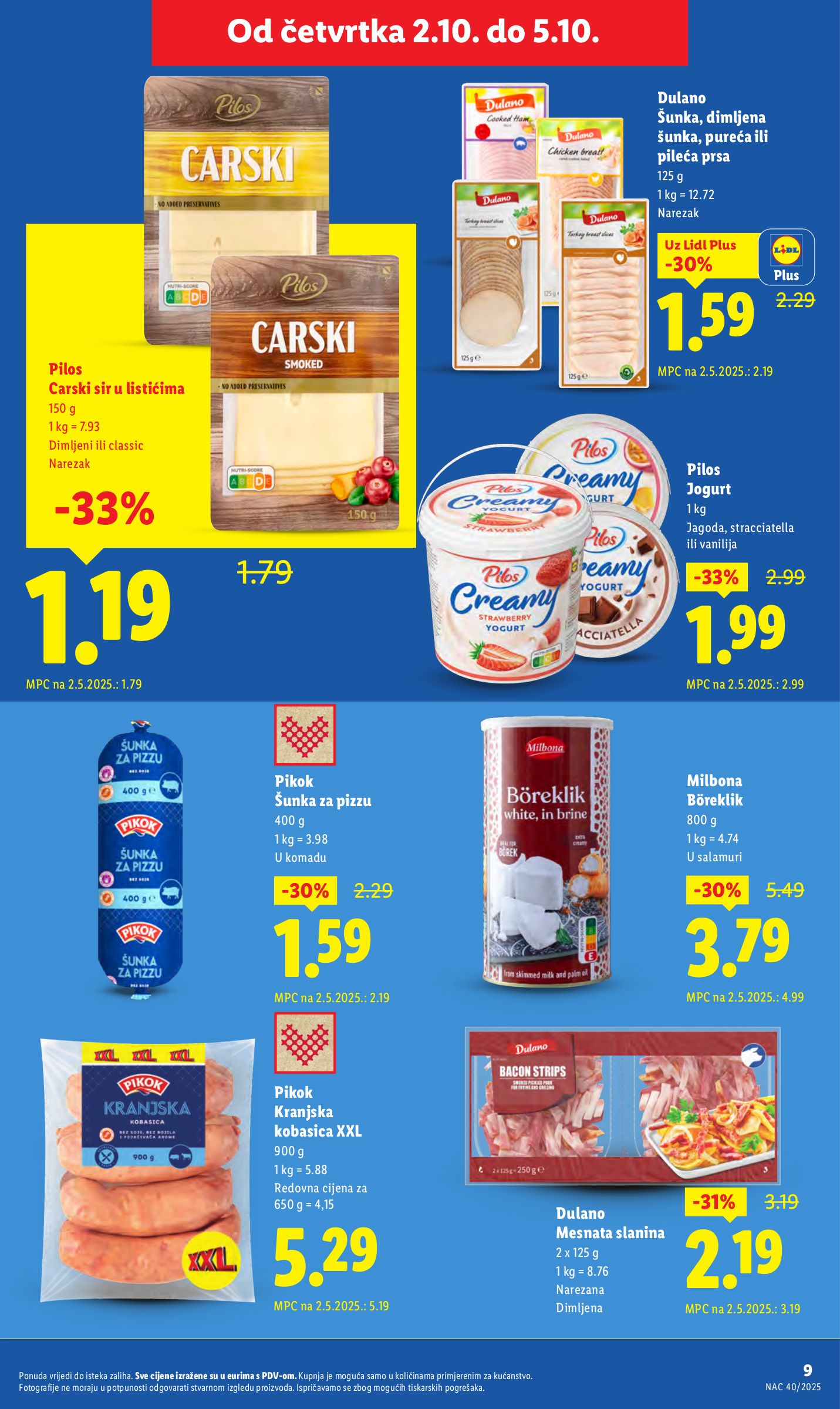 lidl - Prelistajte katalog Lidl, vrijedi od 02.10. do 05.10. - page: 9 lidl - Prelistajte katalog Lidl, vrijedi od 02.10. do 05.10. - page: 9