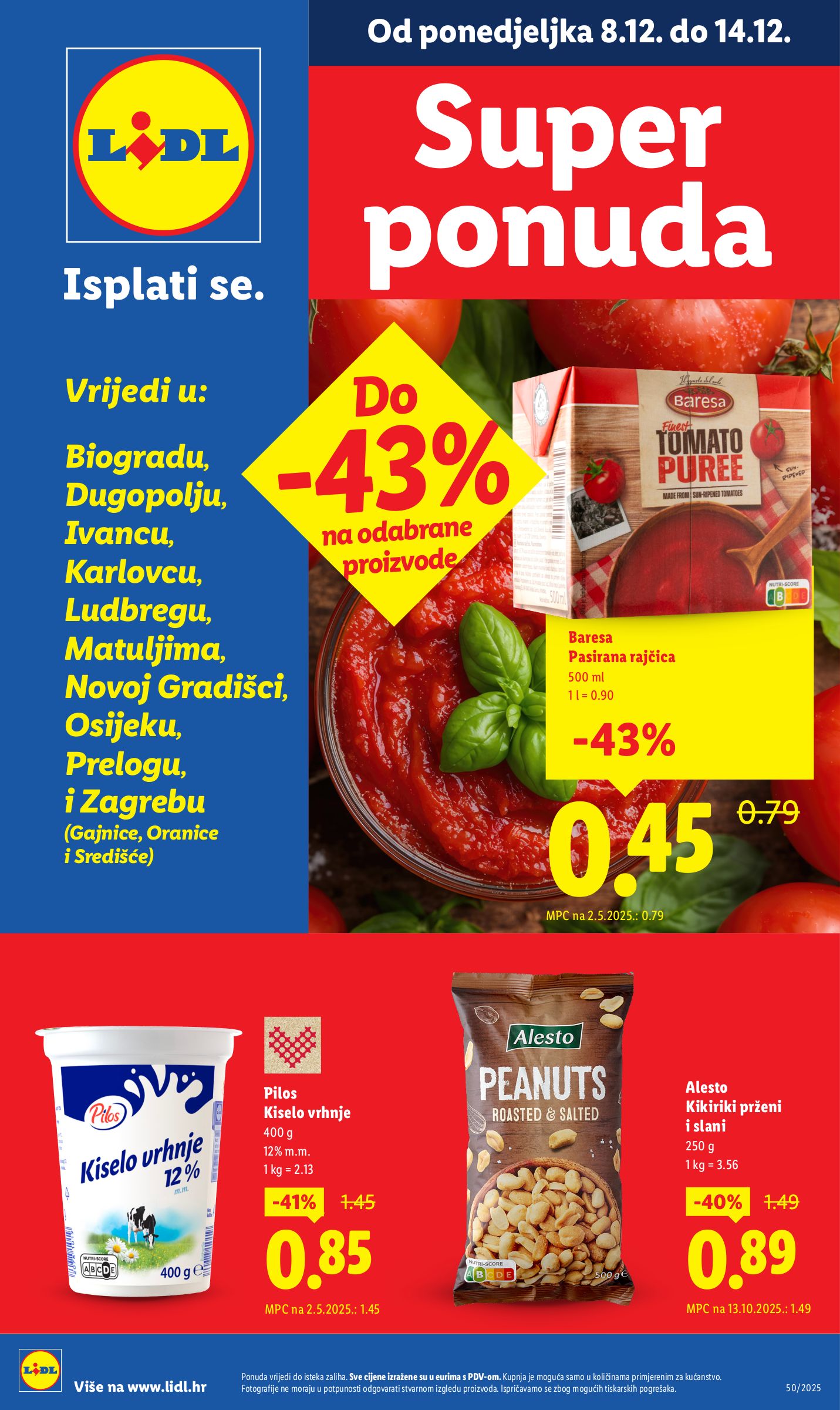lidl - Prelistajte katalog Lidl - Super Ponuda, vrijedi od 08.12. do 14.12.