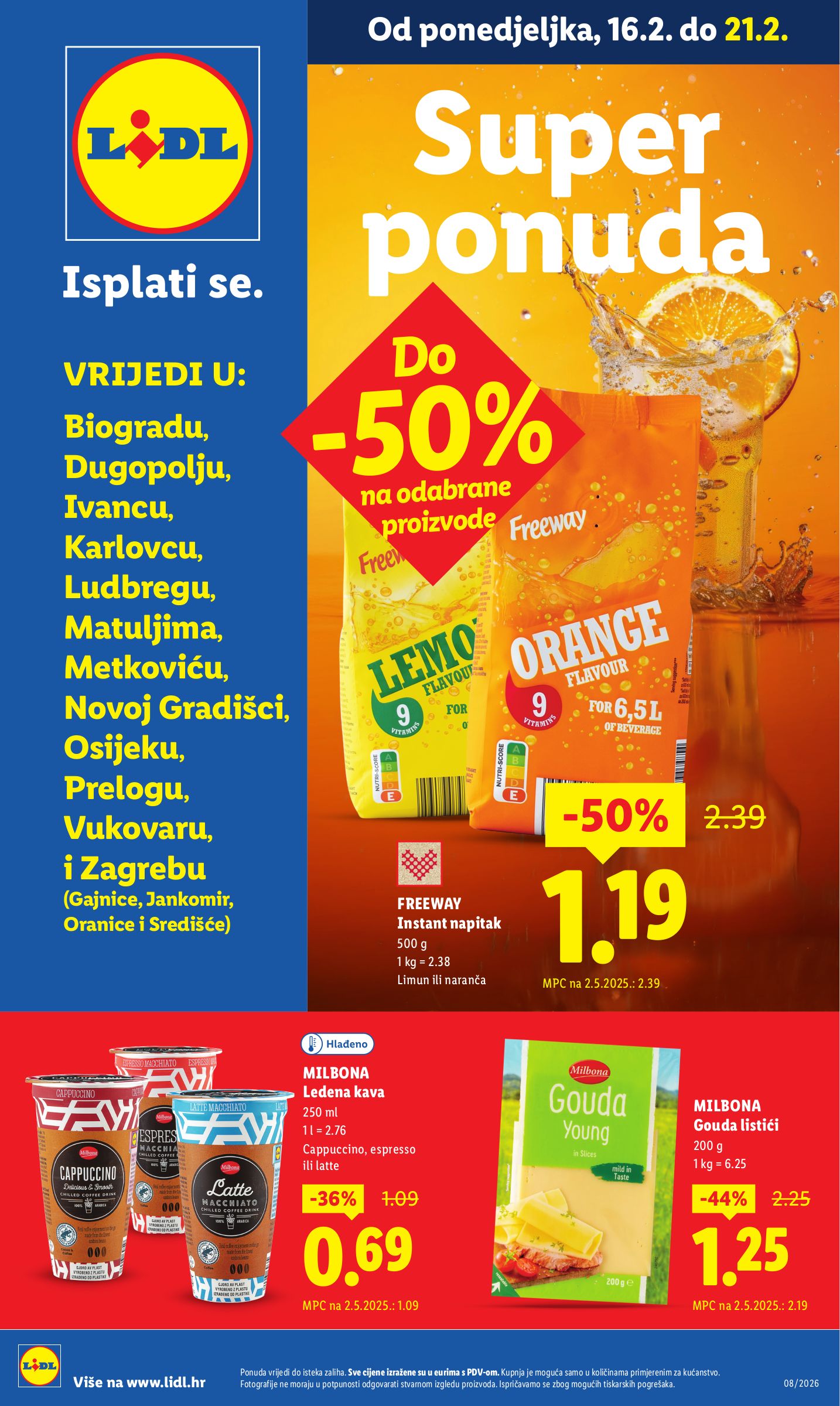lidl - Prelistajte katalog Lidl - Super Ponuda, vrijedi od 16.02.2026 do 21.02.2026 - page: 1