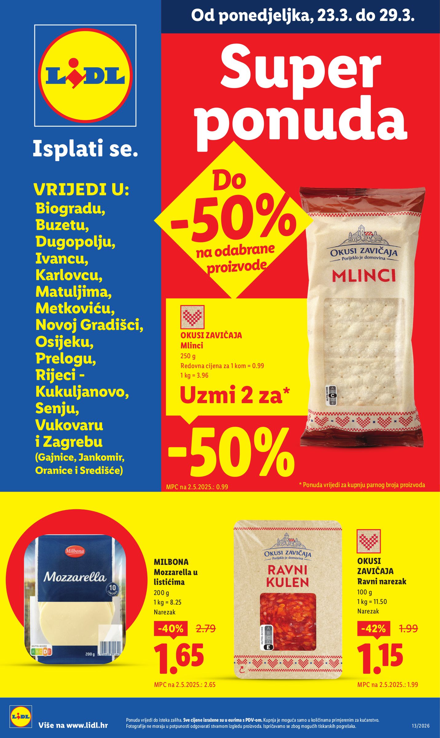 lidl - Prelistajte katalog Lidl - Super Ponuda, vrijedi od 23.03.2026 do 29.03.2026