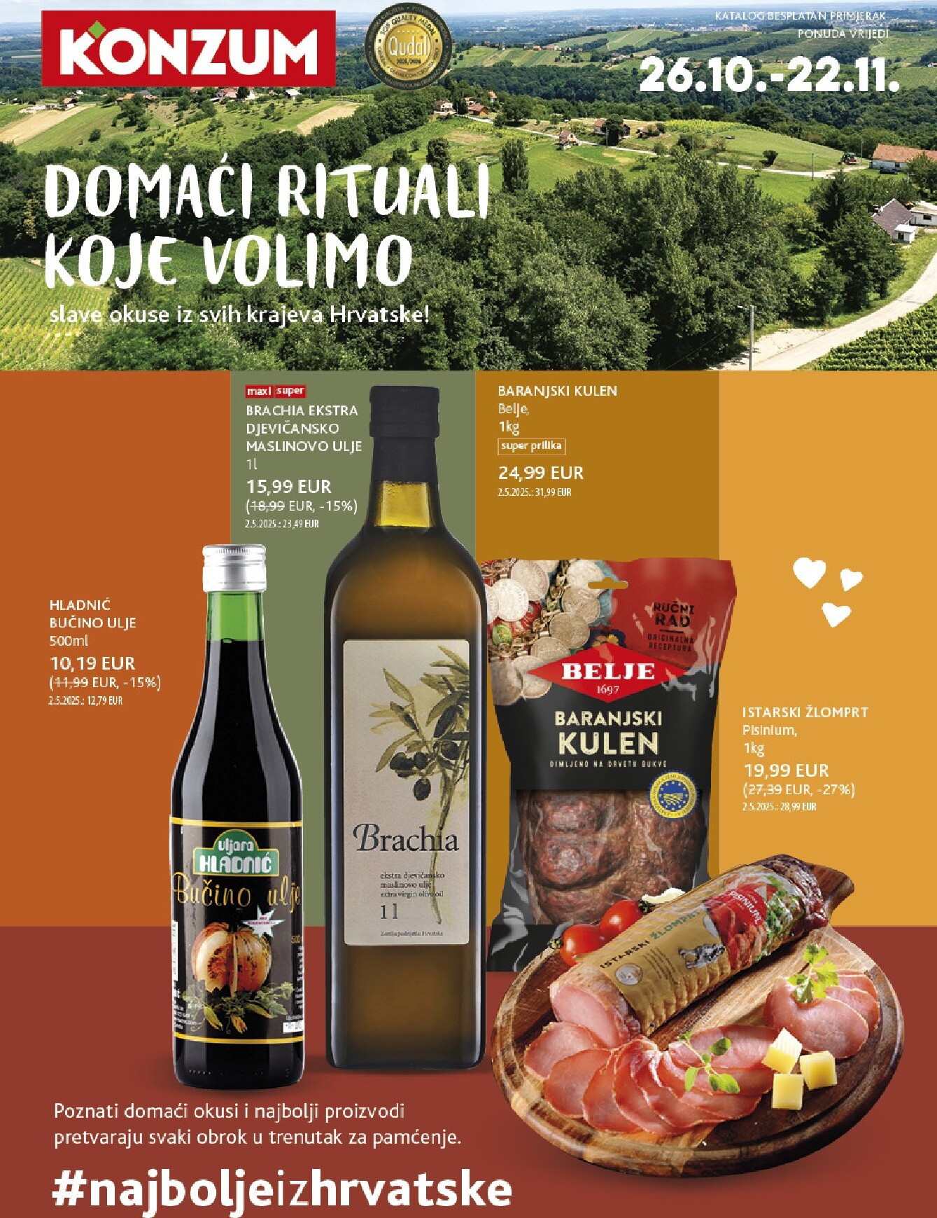 konzum - Aktualni katalog Konzum - Katalog Najbolje iz Hrvatske od ponedjeljka, 26.10.2026 do nedjelje, 22.11.2026
