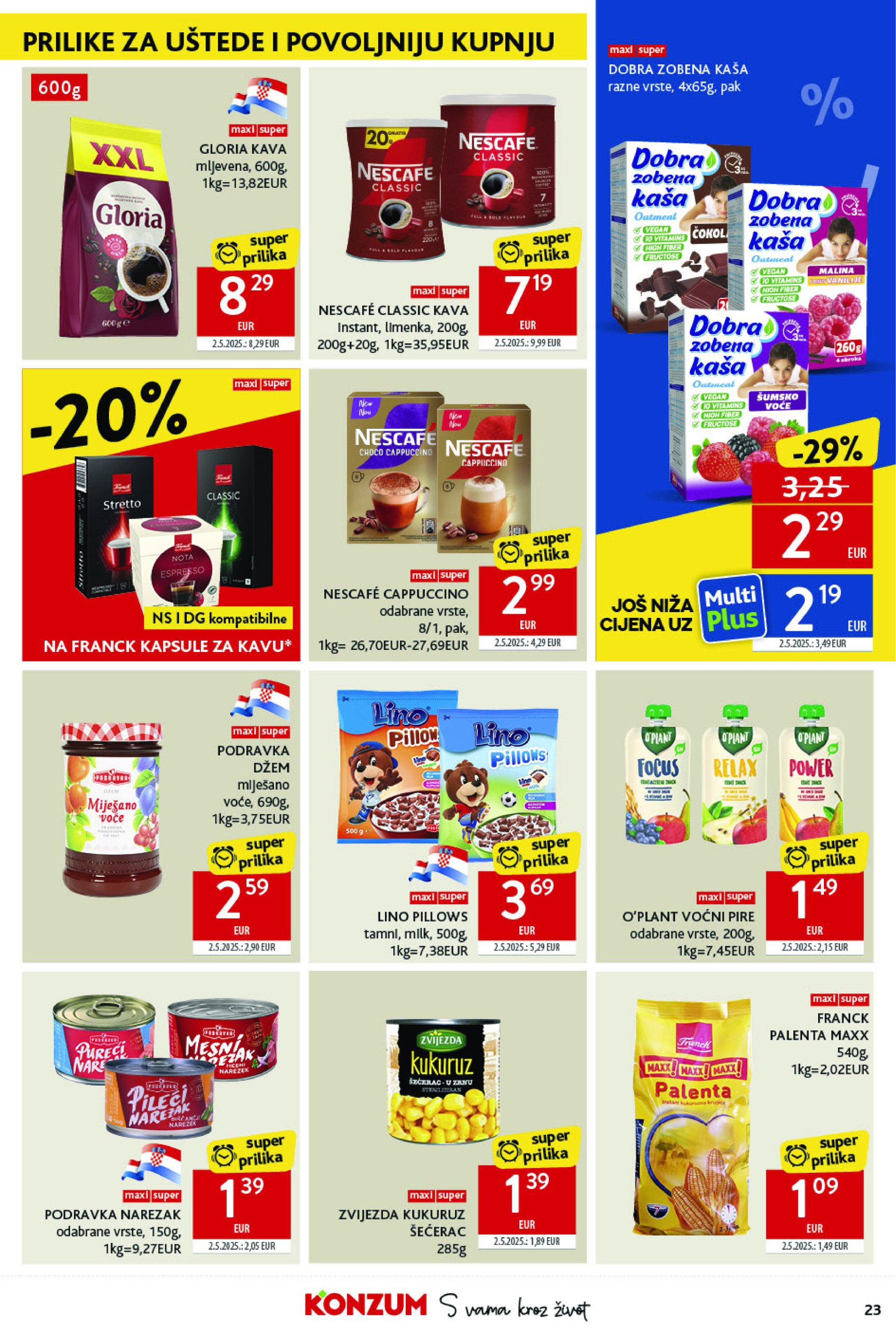 konzum - Prelistajte katalog Konzum, vrijedi od 02.07. do 08.07. - page: 23 konzum - Prelistajte katalog Konzum, vrijedi od 02.07. do 08.07. - page: 23