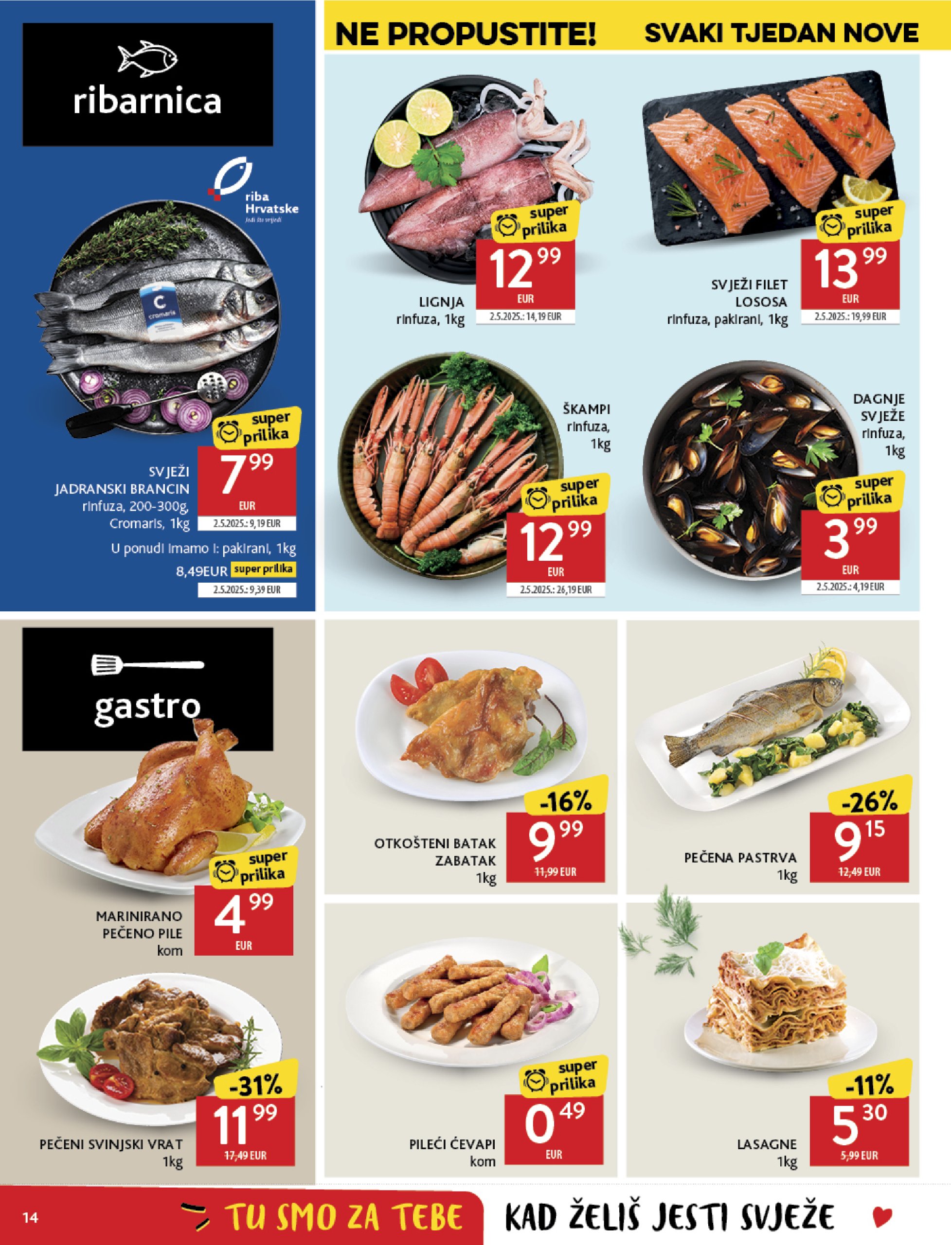 konzum - Prelistajte katalog Konzum, vrijedi od 09.07. do 15.07. - page: 14 konzum - Prelistajte katalog Konzum, vrijedi od 09.07. do 15.07. - page: 14