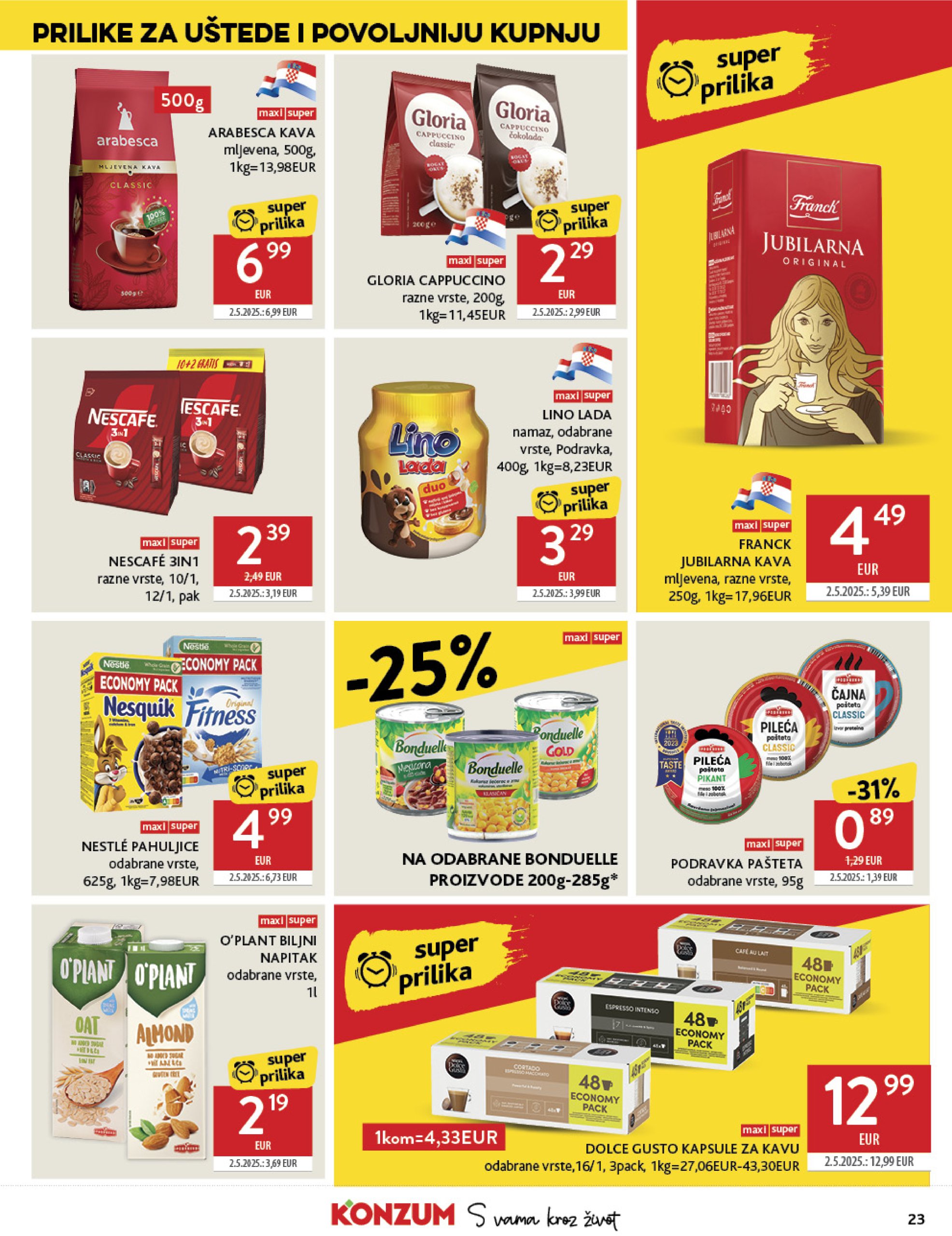 konzum - Prelistajte katalog Konzum, vrijedi od 09.07. do 15.07. - page: 23 konzum - Prelistajte katalog Konzum, vrijedi od 09.07. do 15.07. - page: 23
