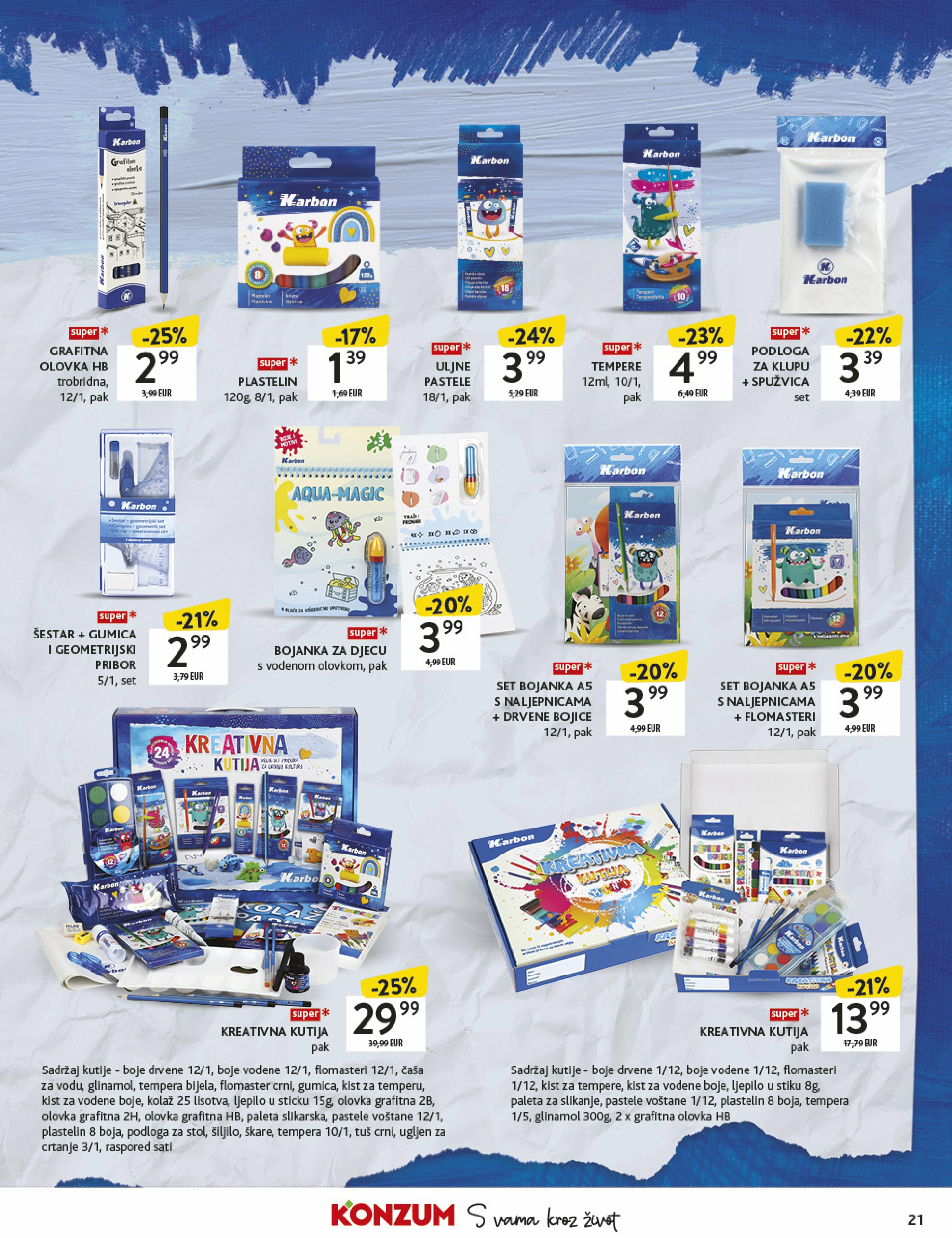 konzum - Prelistajte katalog Konzum - Katalog škola, vrijedi od 18.08. do 21.09. - page: 21 konzum - Prelistajte katalog Konzum - Katalog škola, vrijedi od 18.08. do 21.09. - page: 21