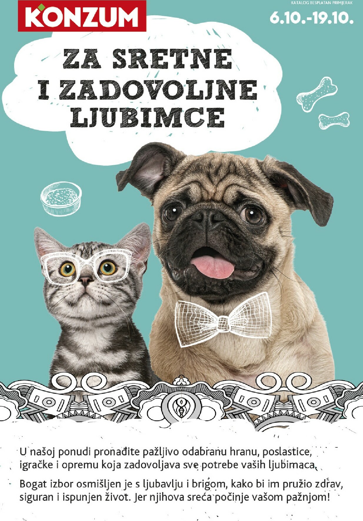 konzum - Prelistajte katalog Konzum - Katalog ljubimci, vrijedi od 06.10. do 19.10.