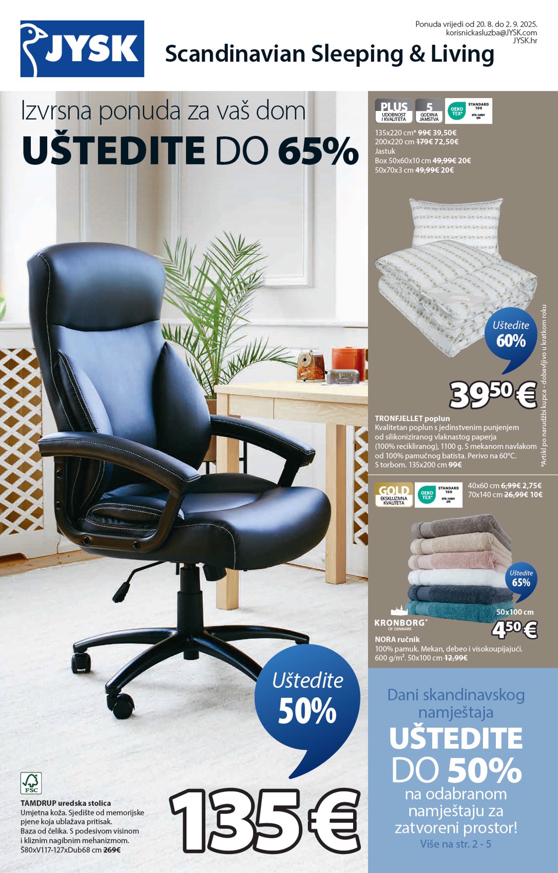 jysk - Prelistajte katalog JYSK, vrijedi od 20.08. do 02.09.
